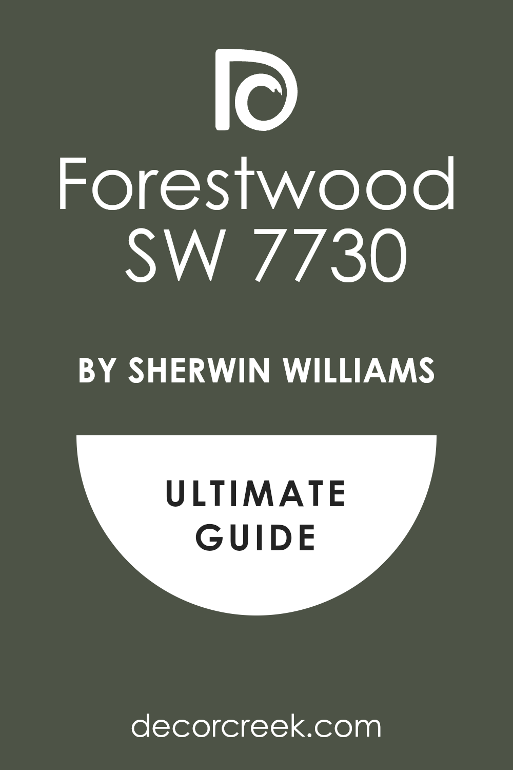 forestwood_sw_7730_paint_color_by_sherwin_williams_ultimate_guide