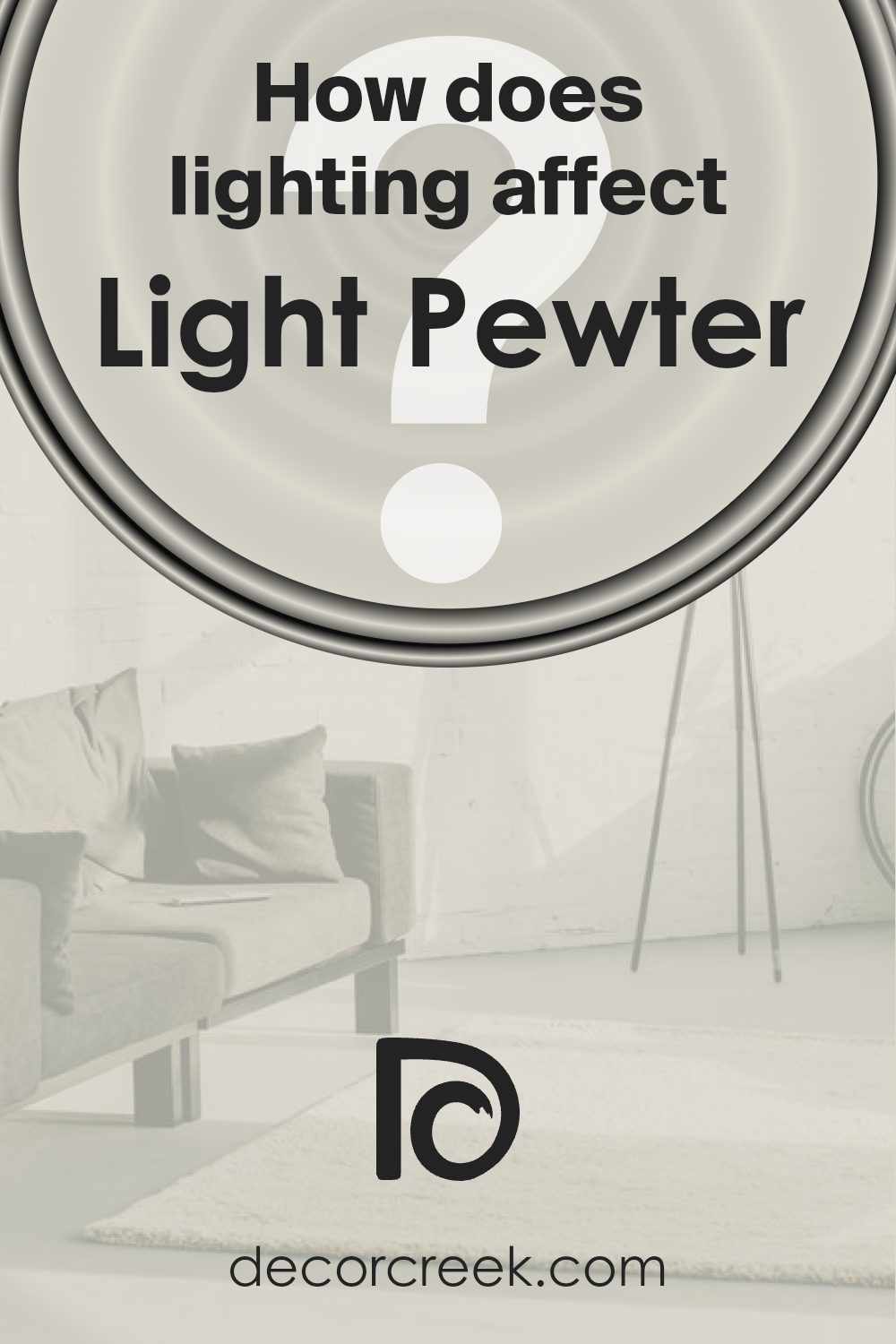 how_does_lighting_affect_light_pewter_1464