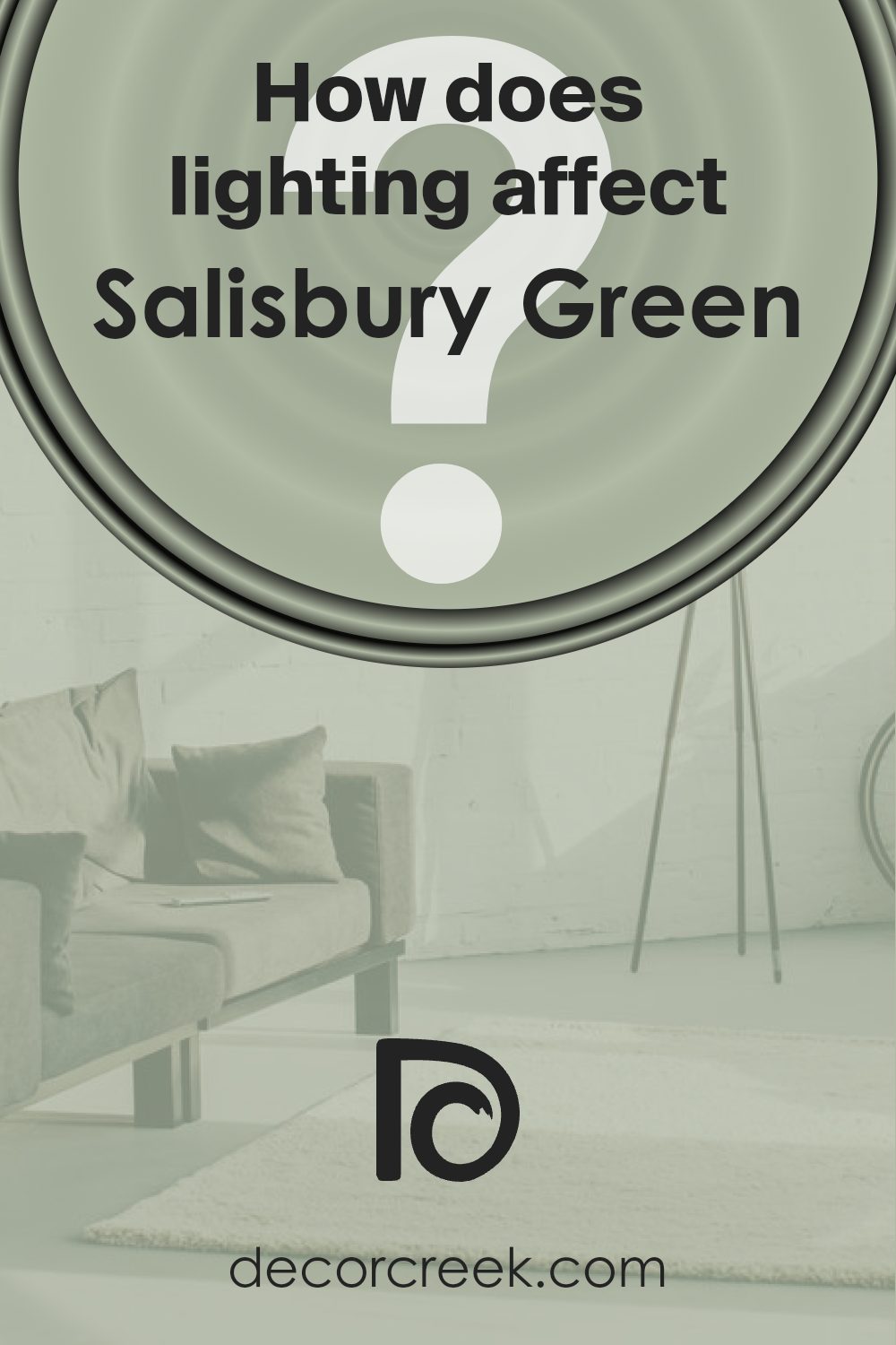 how_does_lighting_affect_salisbury_green_hc_139