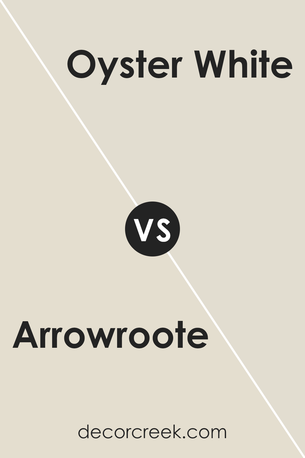 arrowroote_sw_9502_vs_oyster_white_sw_7637