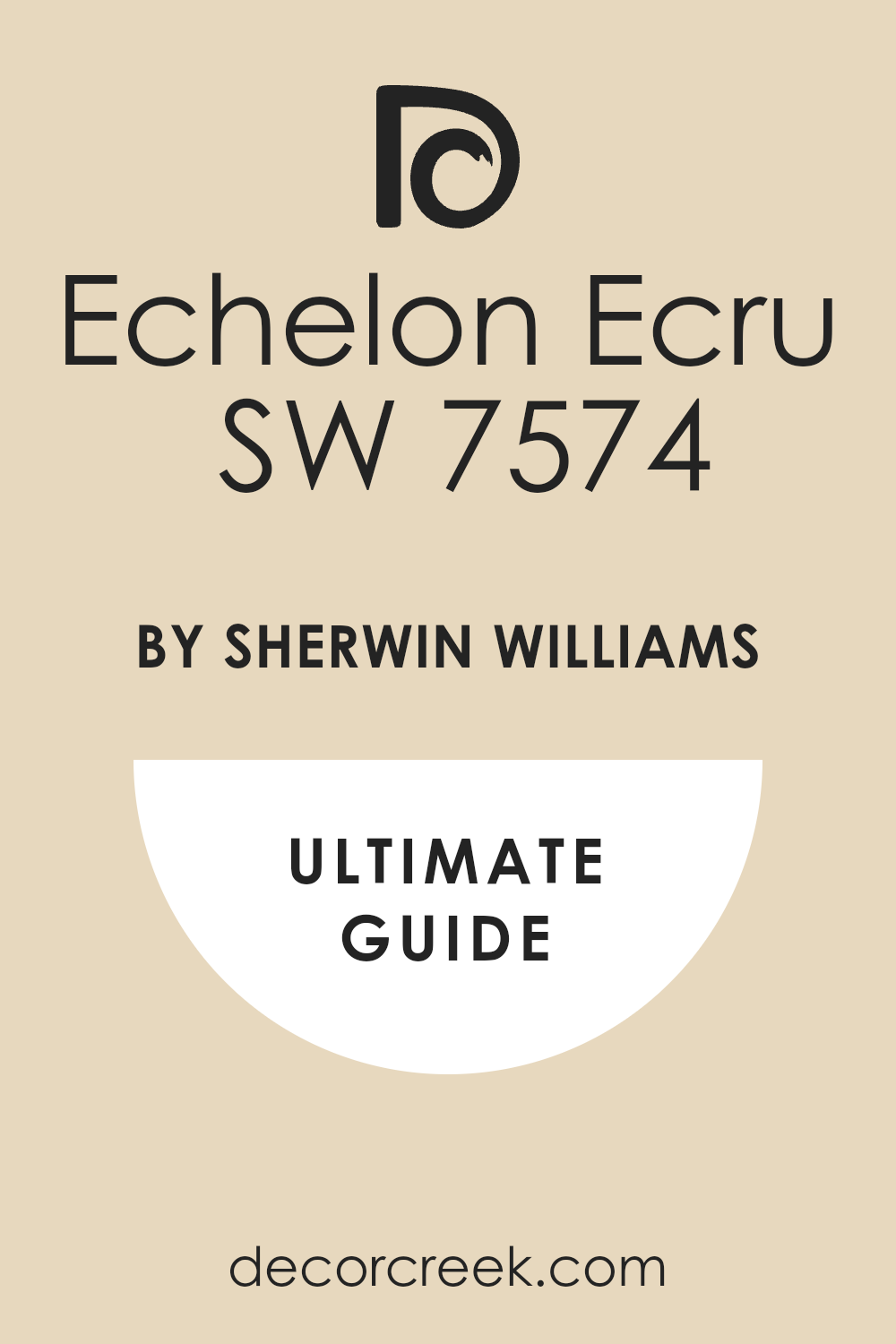 echelon_ecru_sw_7574_paint_color_by_sherwin_williams_ultimate_guide