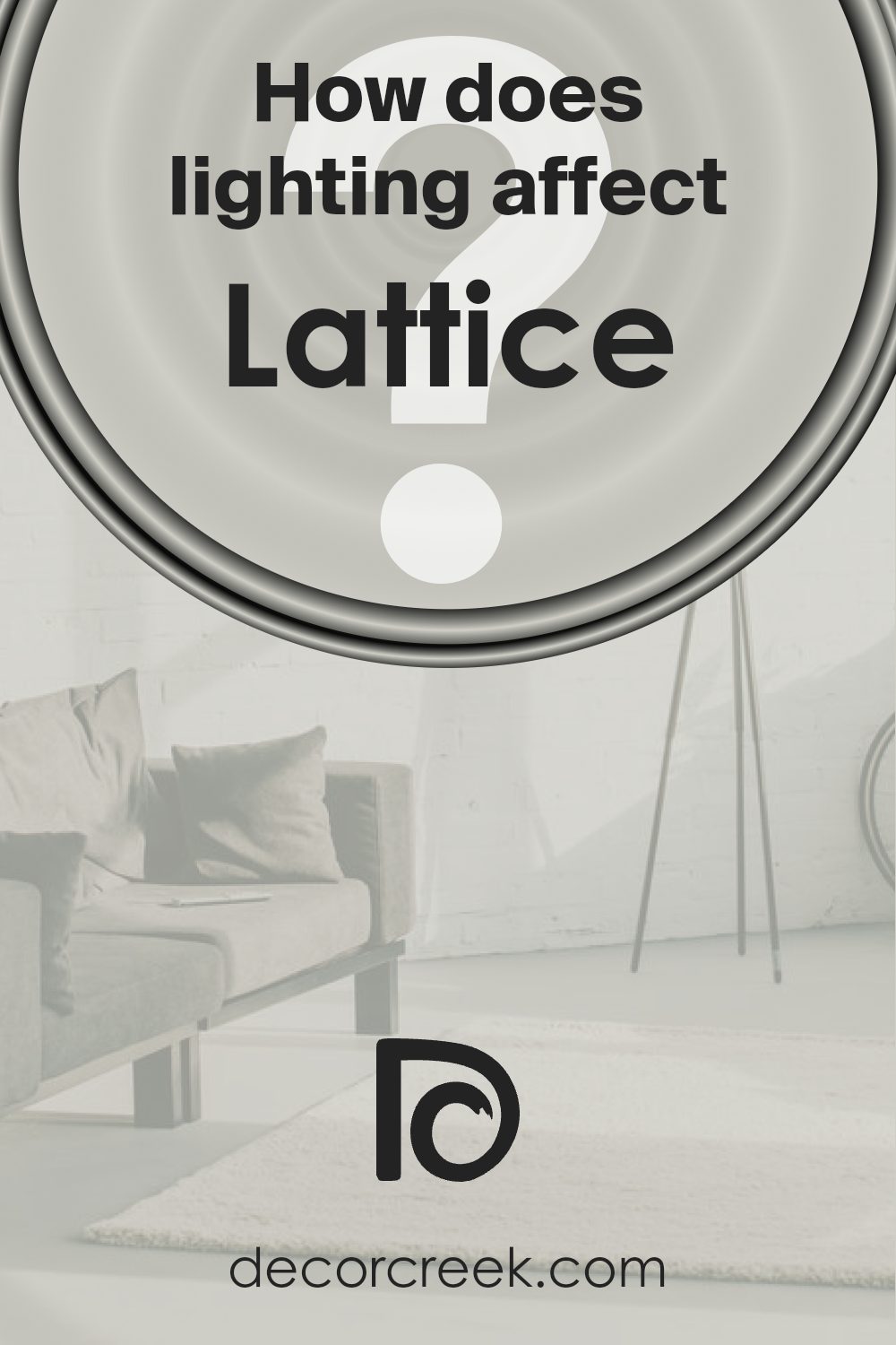 how_does_lighting_affect_lattice_sw_7654