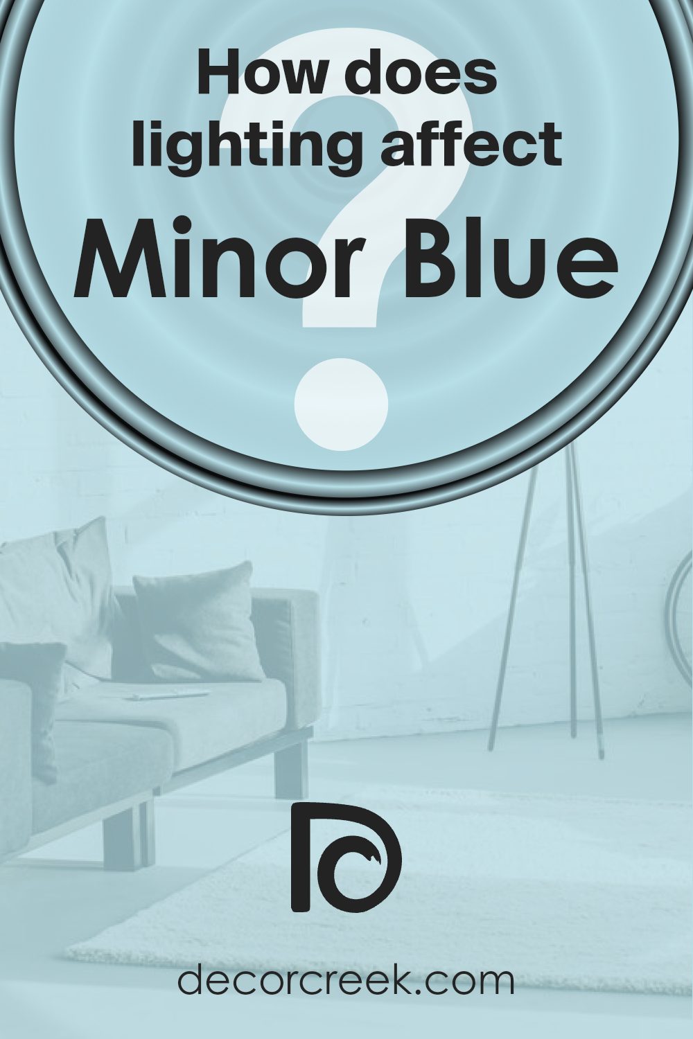 how_does_lighting_affect_minor_blue_sw_6792