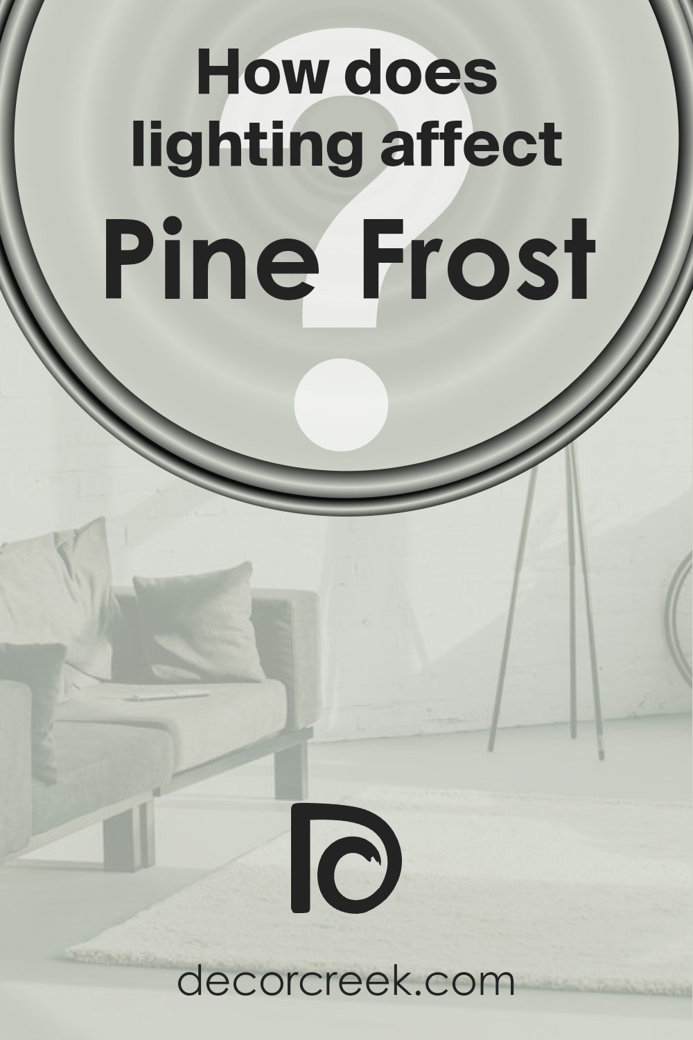 how_does_lighting_affect_pine_frost_sw_9656