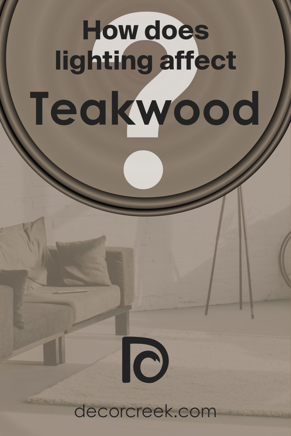 how_does_lighting_affect_teakwood_sw_9619