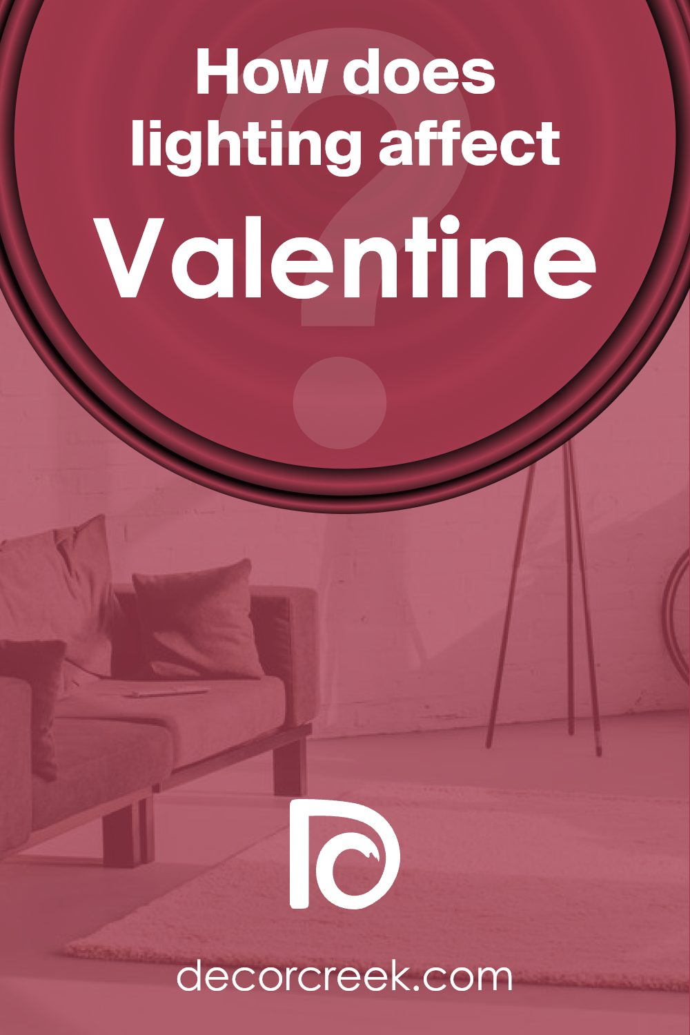 how_does_lighting_affect_valentine_sw_6587