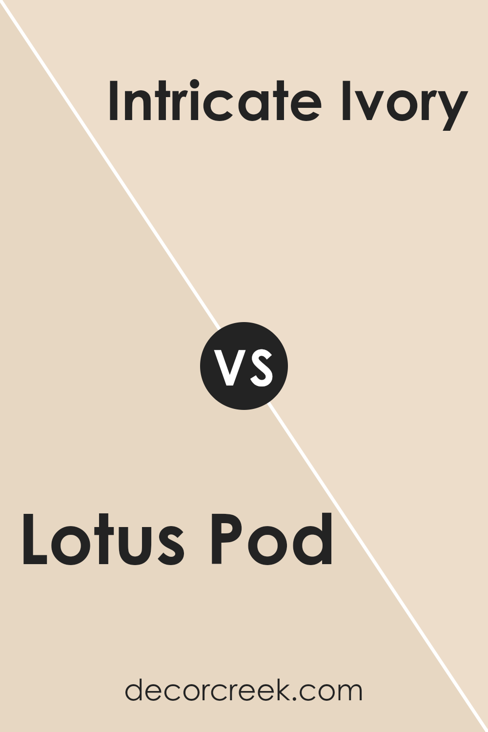 lotus_pod_sw_7572_vs_intricate_ivory_sw_6350