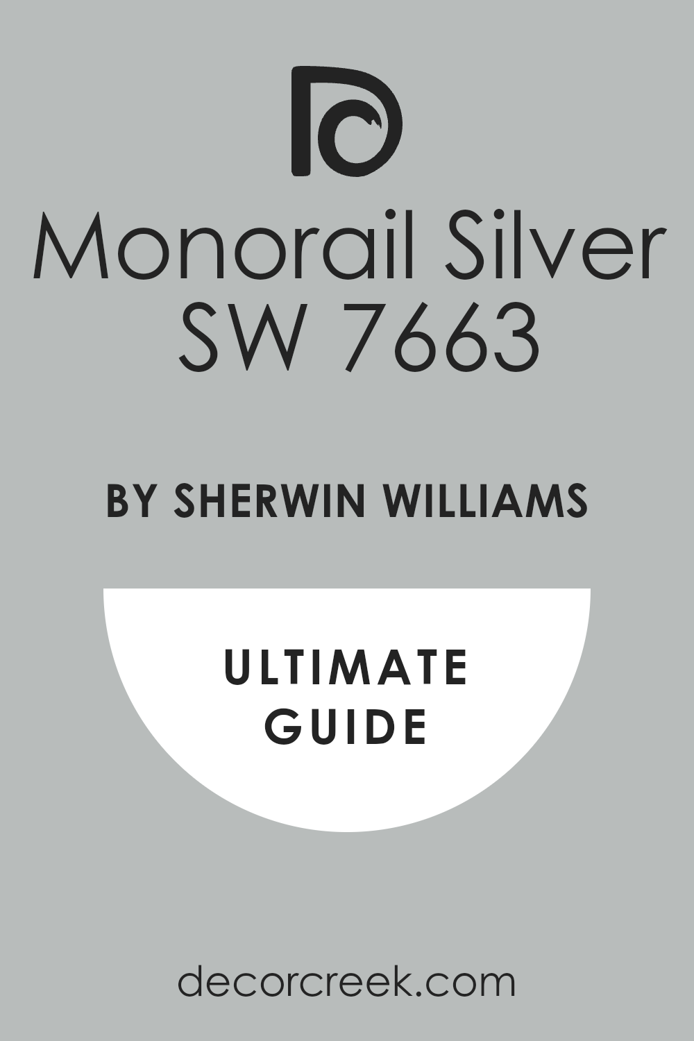 monorail_silver_sw_7663_paint_color_by_sherwin_williams_ultimate_guide