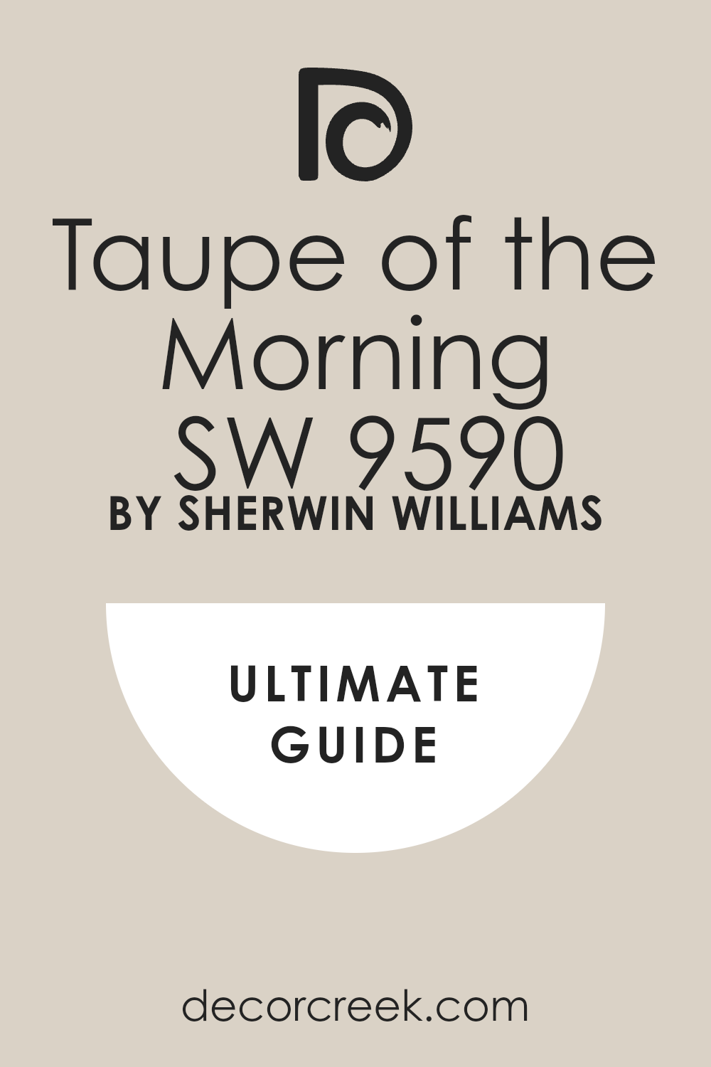taupe_of_the_morning_sw_9590_paint_color_by_sherwin_williams_ultimate_guide