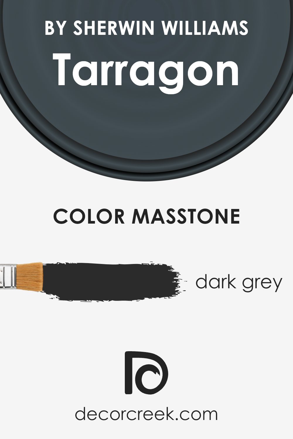 what_is_the_masstone_of_tarragon_sw_9660
