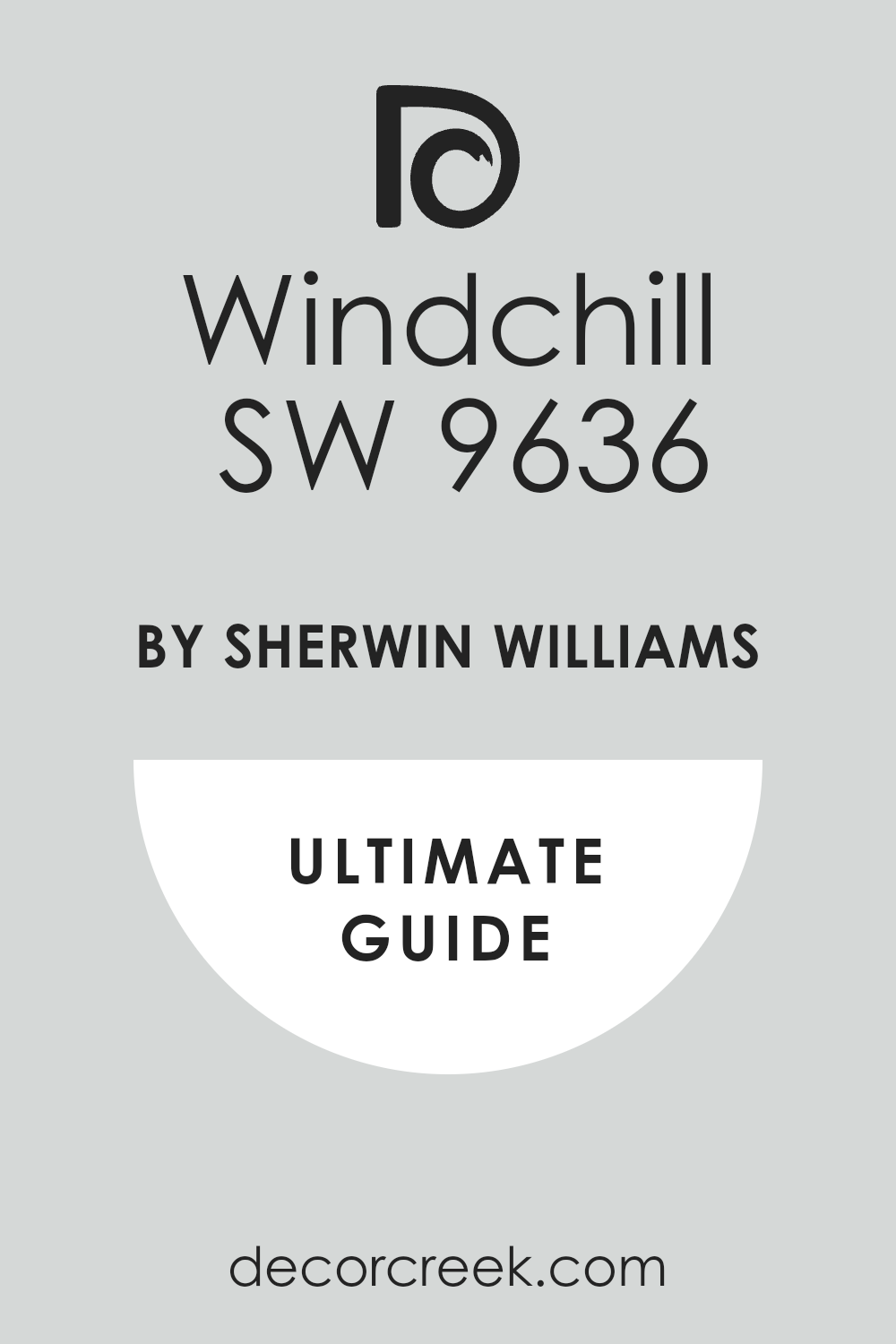 windchill_sw_9636_paint_color_by_sherwin_williams_ultimate_guide