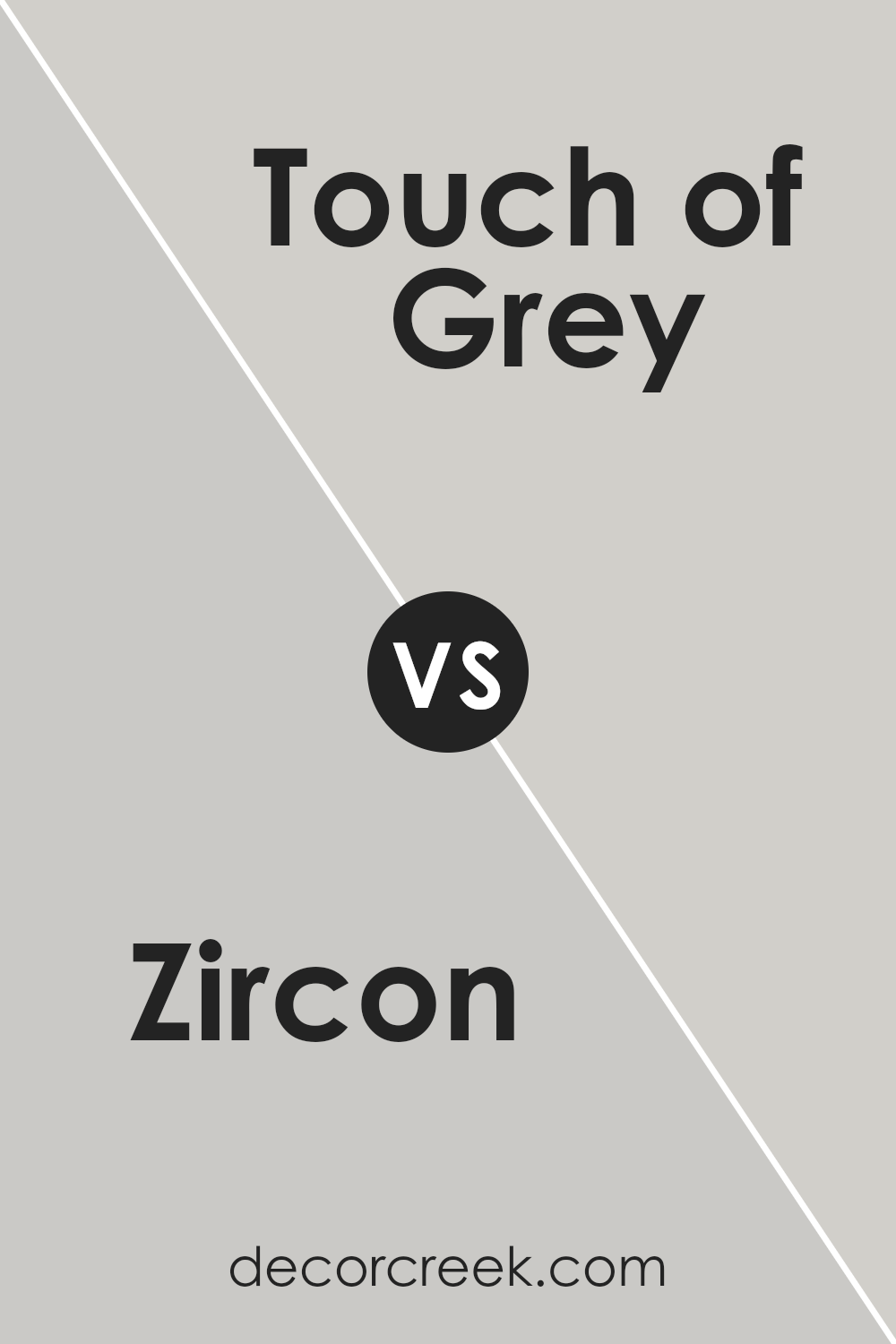 zircon_sw_7667_vs_touch_of_grey_sw_9549
