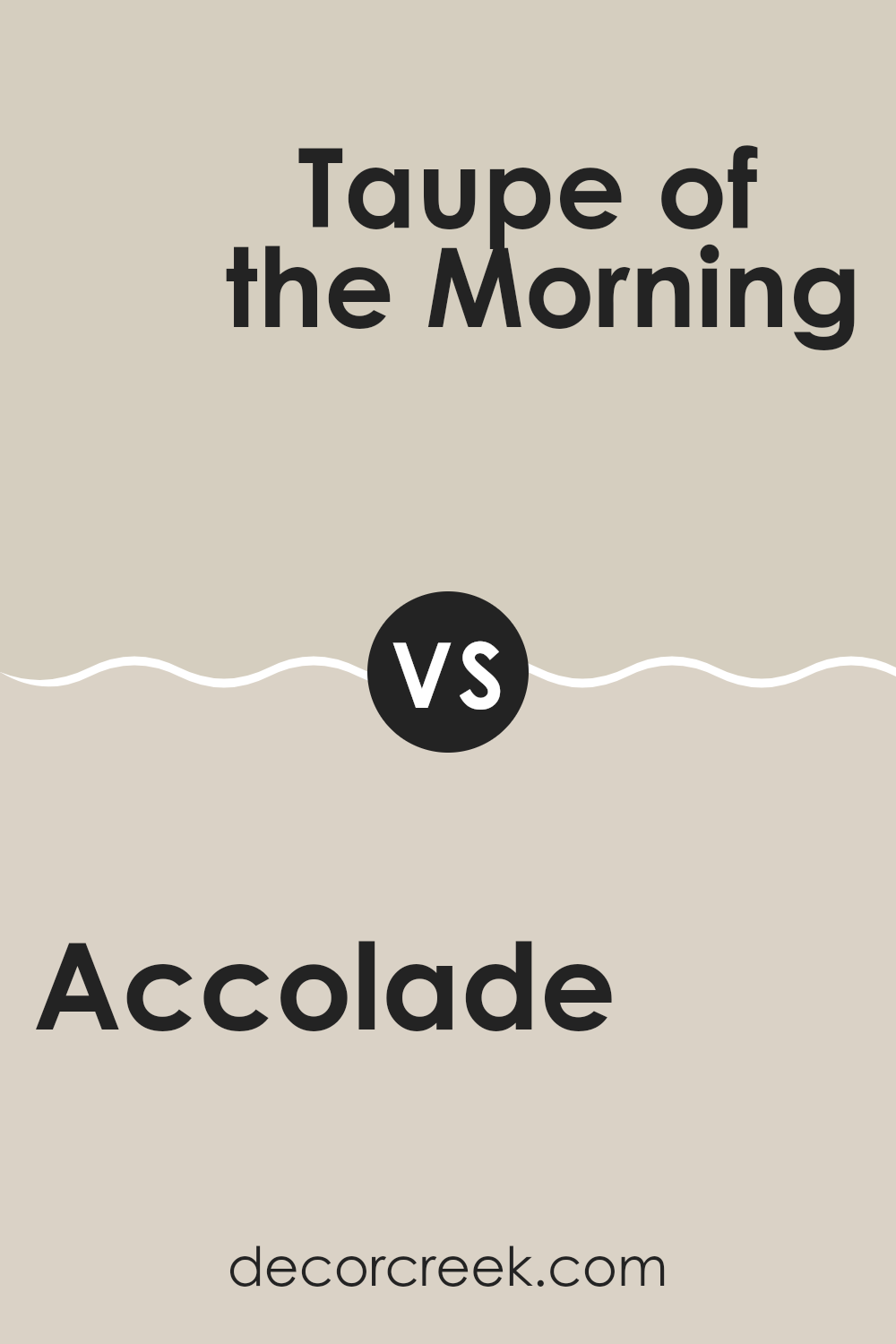 accolade_sw_9516_vs_taupe_of_the_morning_sw_9590