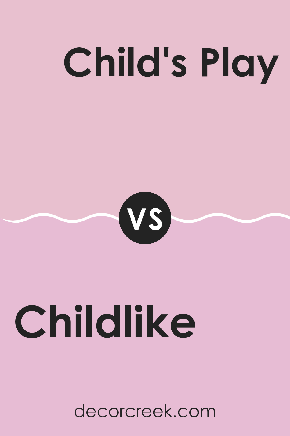 childlike_sw_6569_vs_childs_play_sw_6845