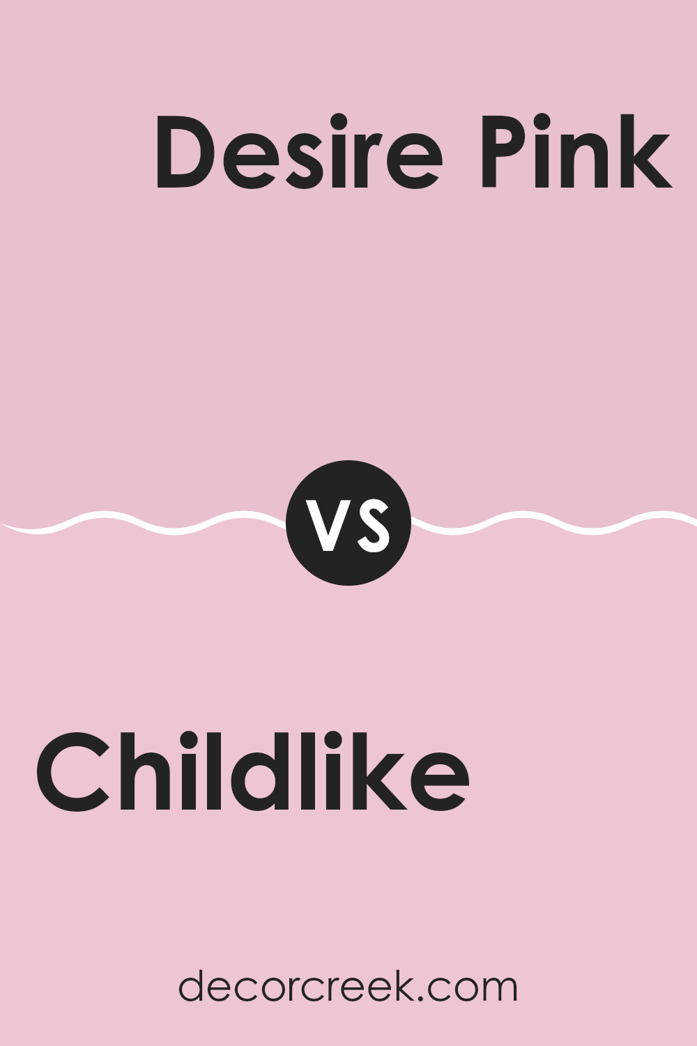 childlike_sw_6569_vs_desire_pink_sw_6852