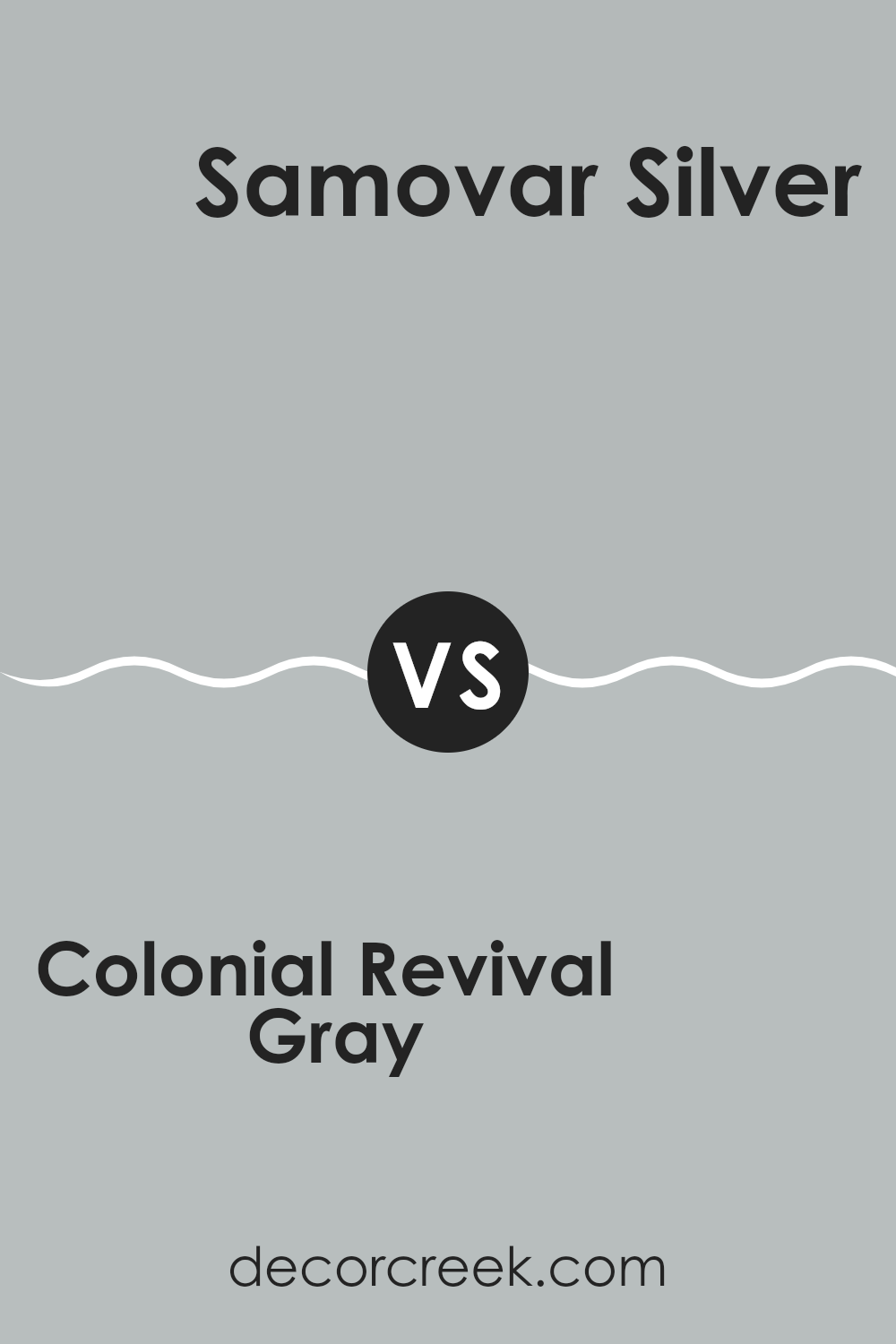 colonial_revival_gray_sw_2832_vs_samovar_silver_sw_6233