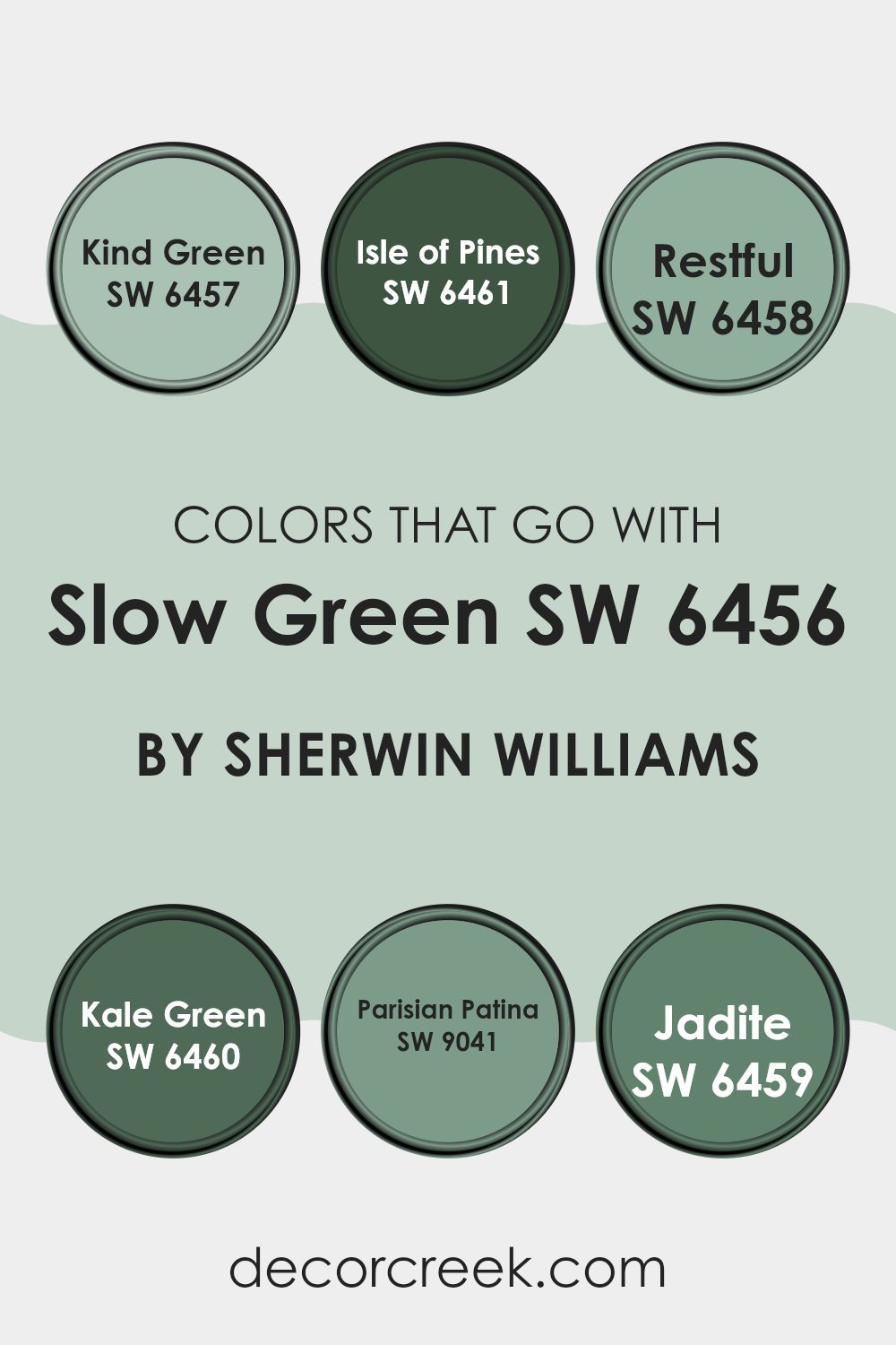colors_that_go_with_slow_green_sw_6456