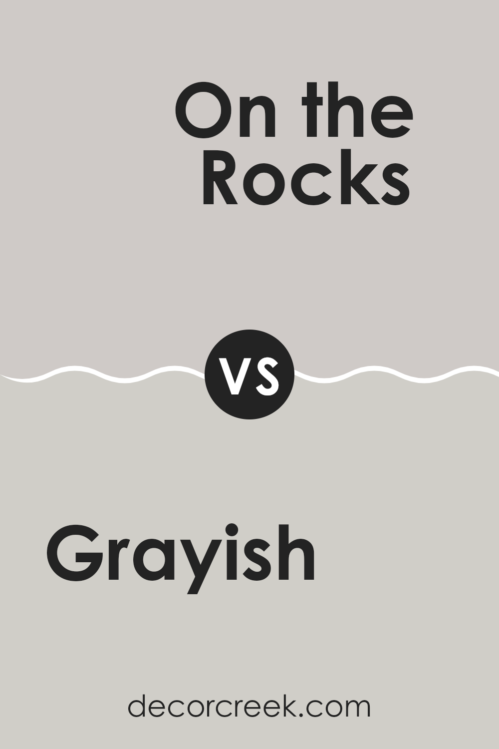 grayish_sw_6001_vs_on_the_rocks_sw_7671