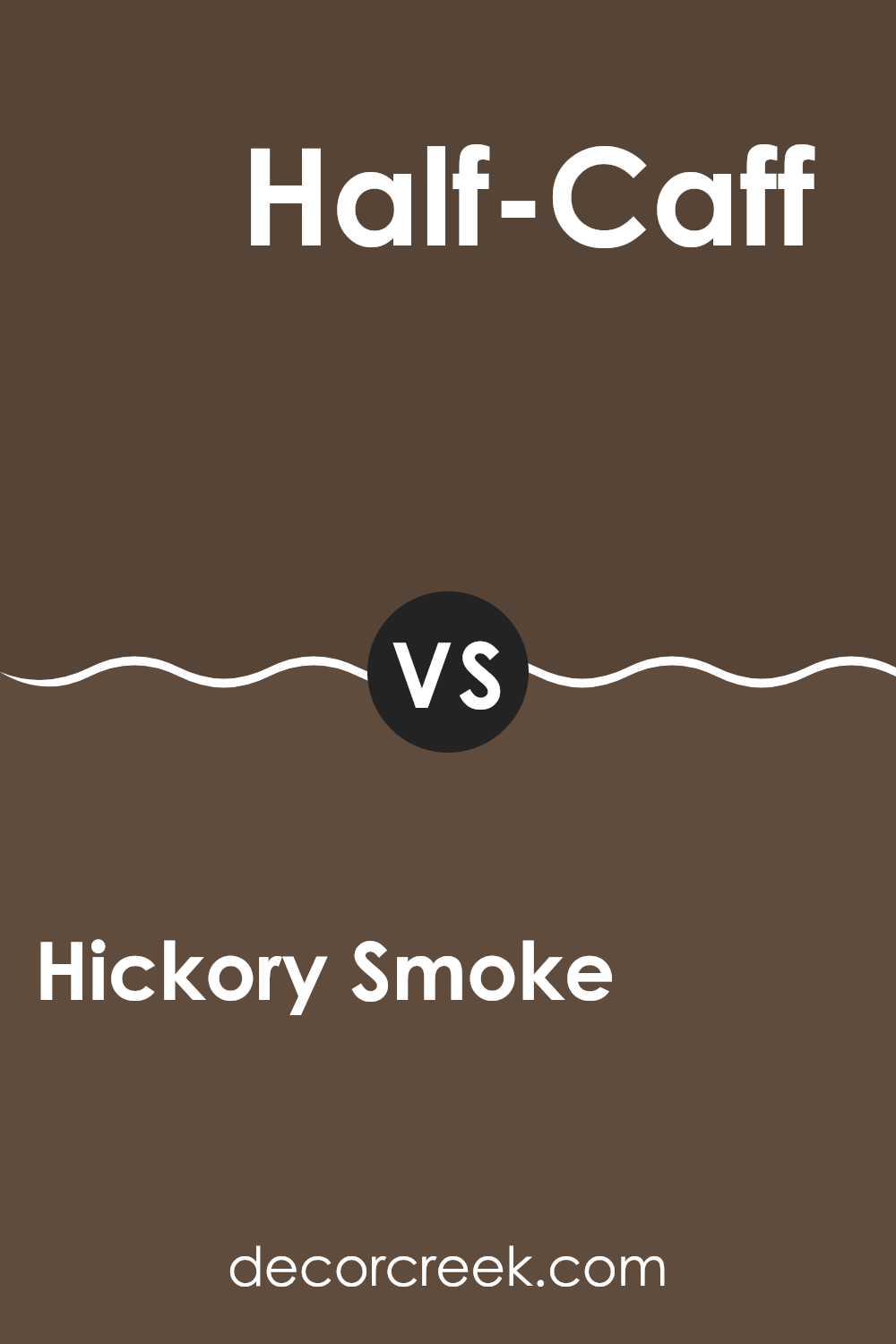 hickory_smoke_sw_7027_vs_half_caff_sw_9091