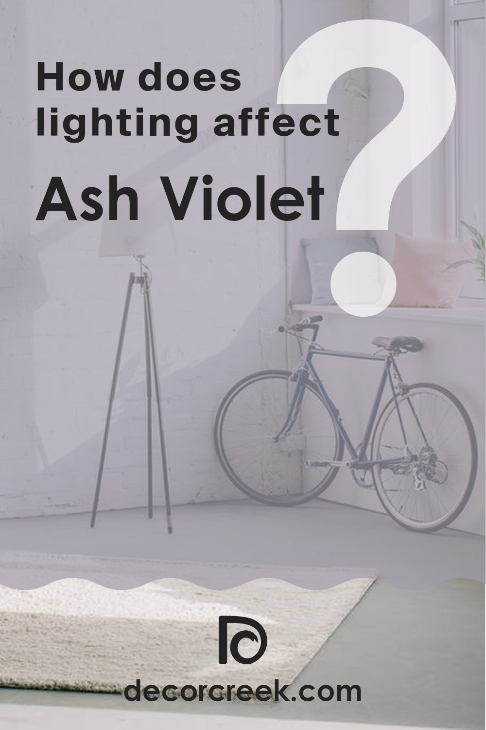 how_does_lighting_affect_ash_violet_sw_6549