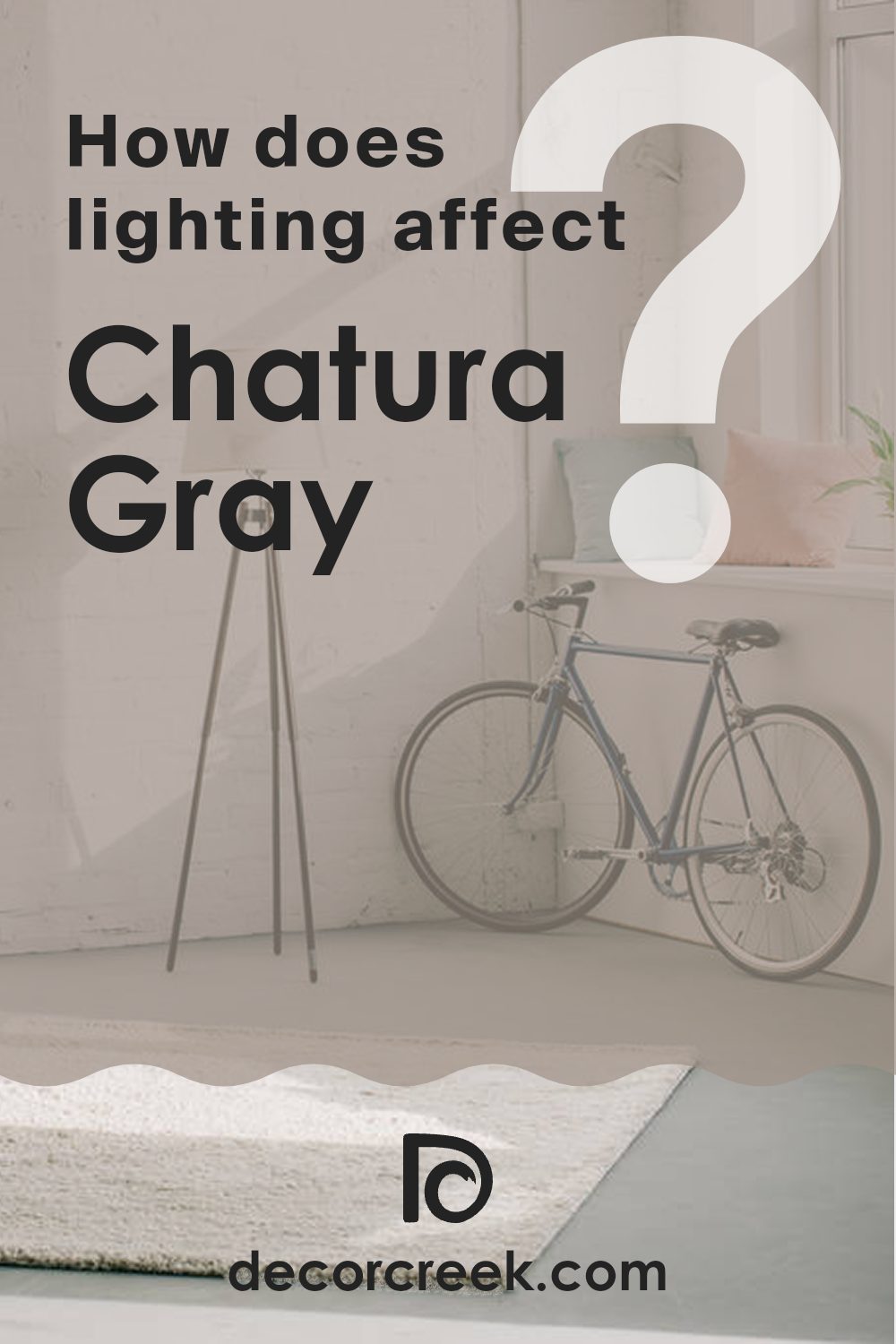 how_does_lighting_affect_chatura_gray_sw_9169