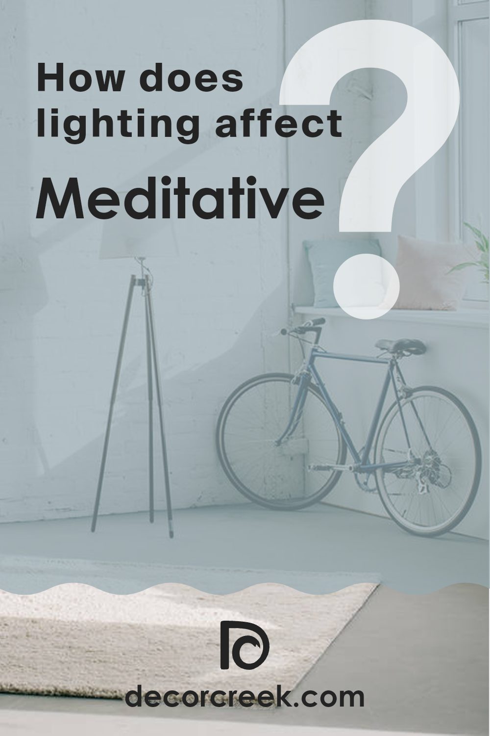 how_does_lighting_affect_meditative_sw_6227