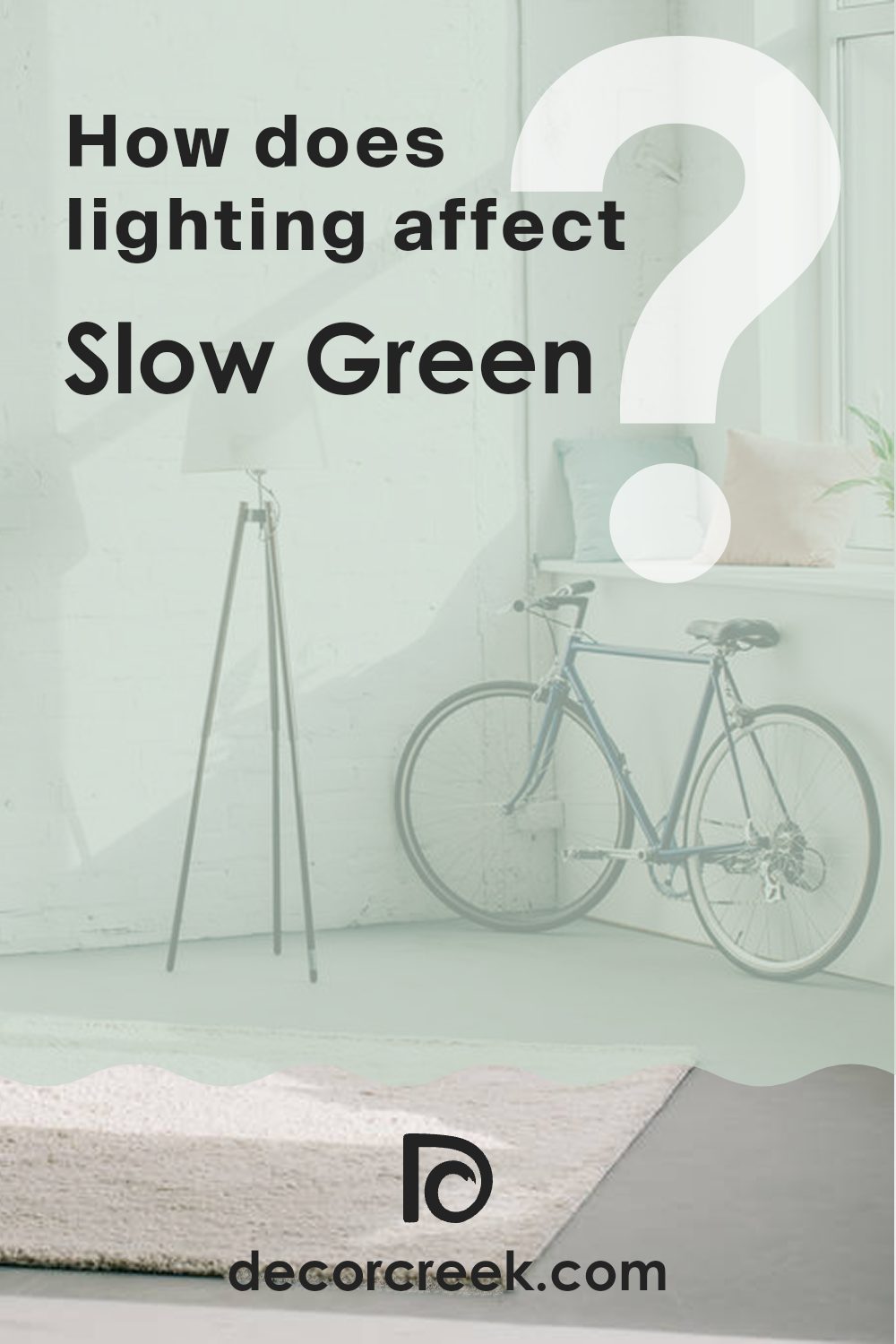 how_does_lighting_affect_slow_green_sw_6456