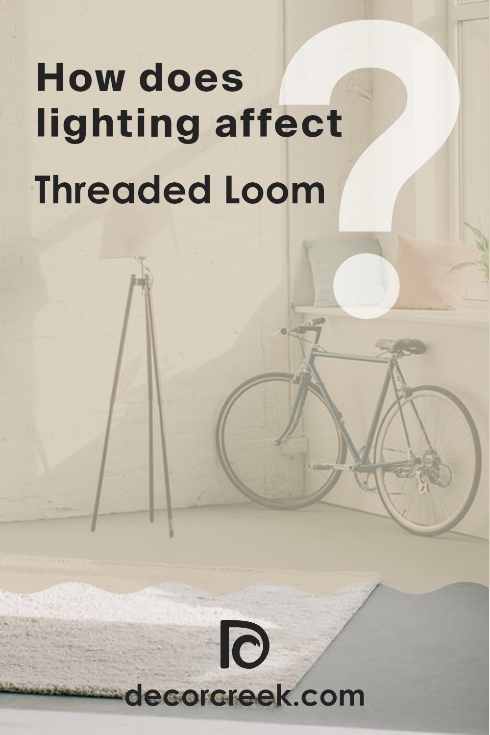 how_does_lighting_affect_threaded_loom_sw_9512