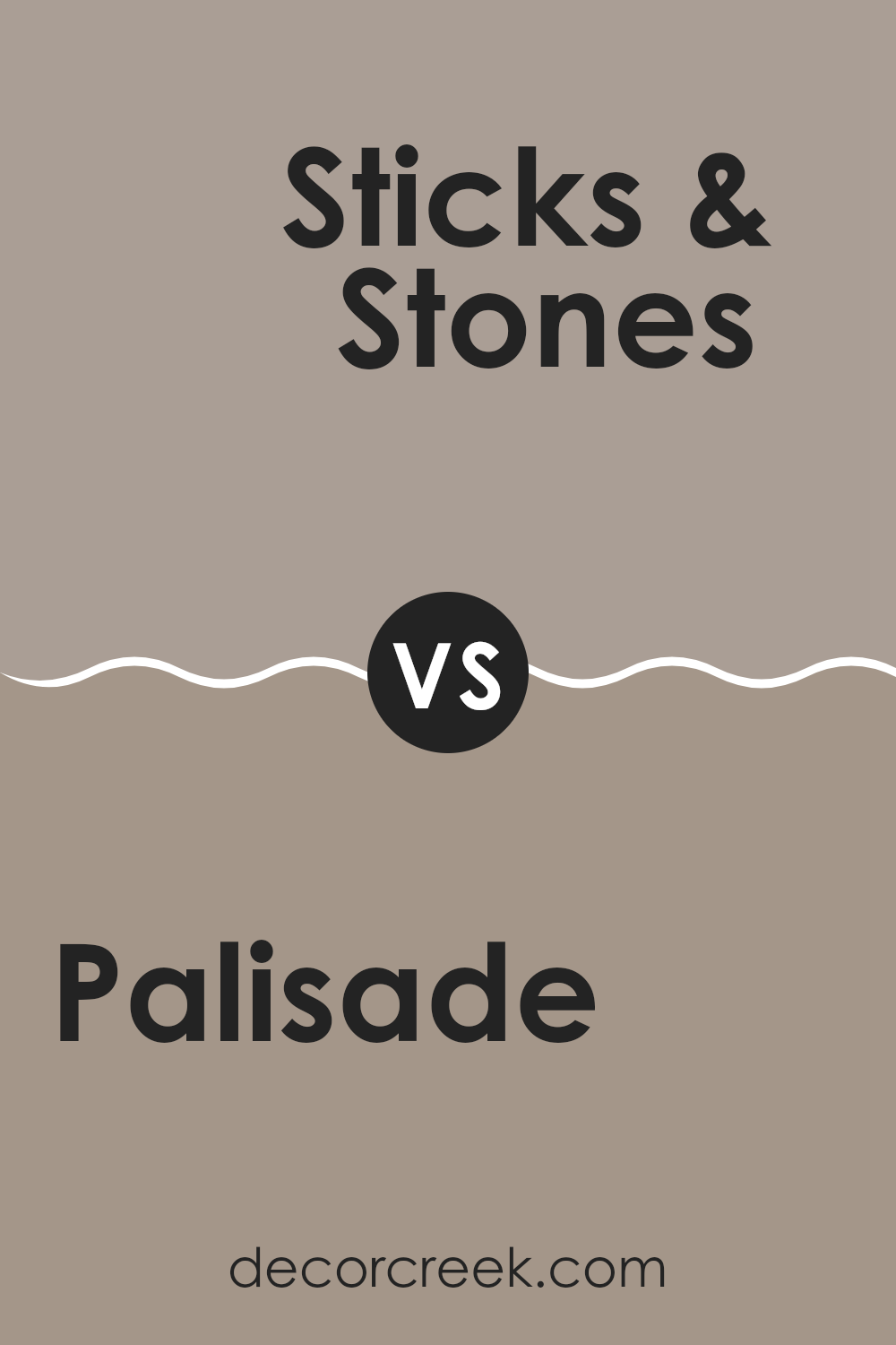 palisade_sw_7635_vs_sticks_stones_sw_7503