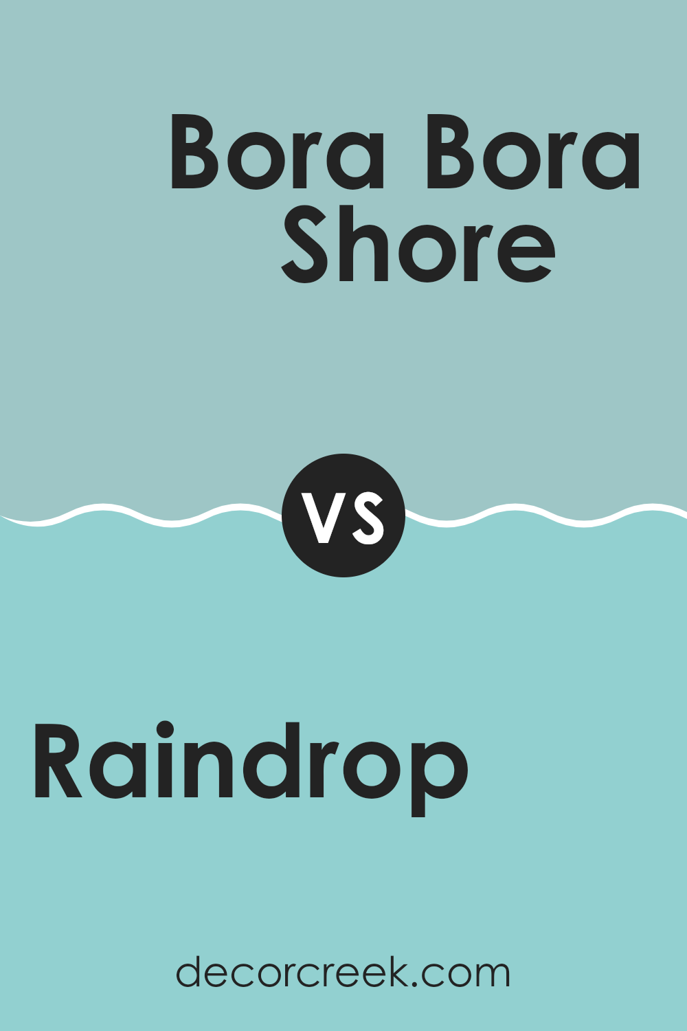 raindrop_sw_6485_vs_bora_bora_shore_sw_9045