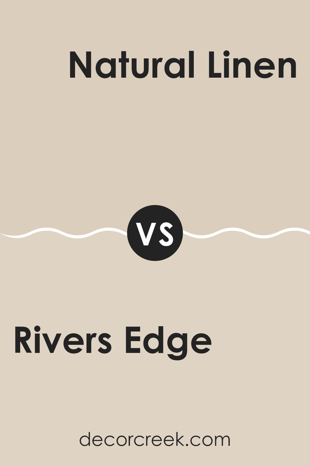 rivers_edge_sw_7517_vs_natural_linen_sw_9109