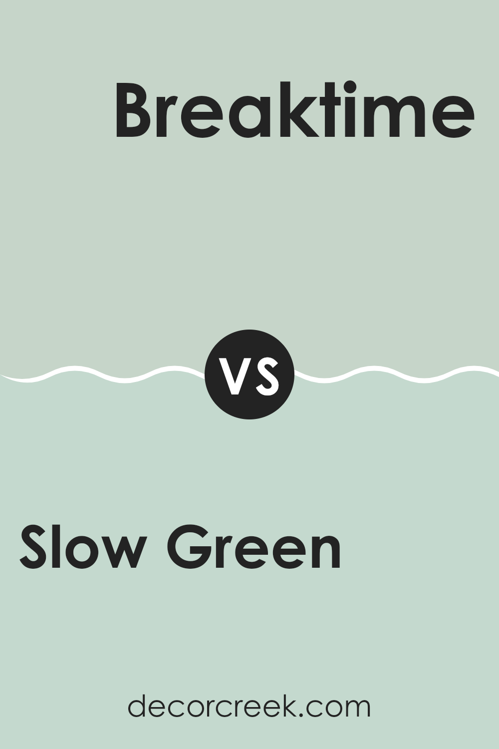 slow_green_sw_6456_vs_breaktime_sw_6463