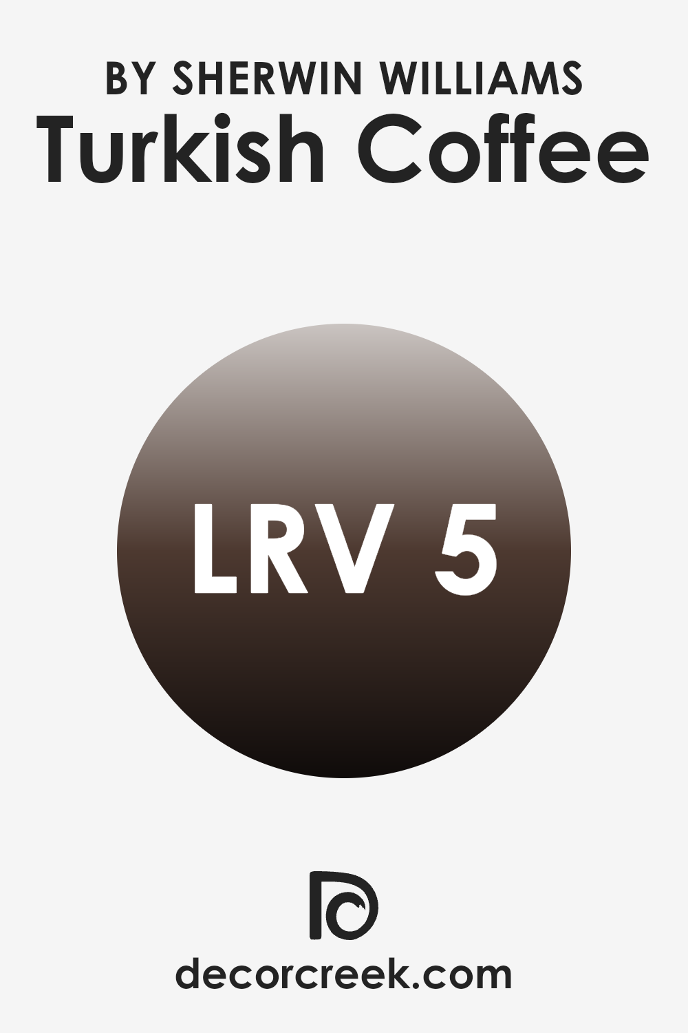 what_is_the_lrv_of_turkish_coffee_sw_6076
