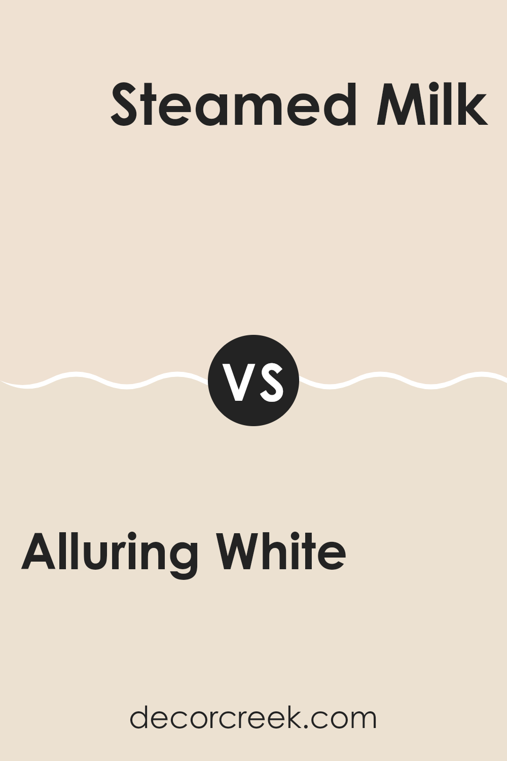 alluring_white_sw_6343_vs_steamed_milk_sw_7554