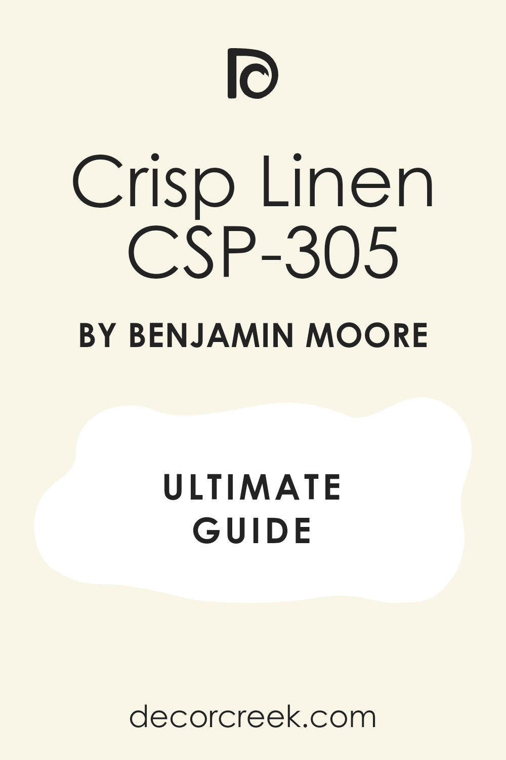 crisp_linen_csp_305_paint_color_by_benjamin_moore_ultimate_guide