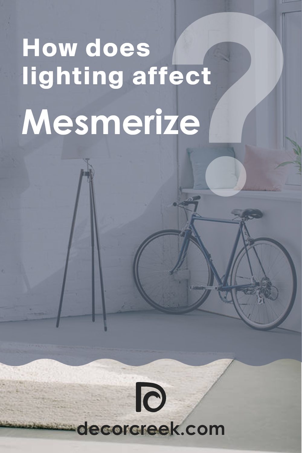 how_does_lighting_affect_mesmerize_sw_6544