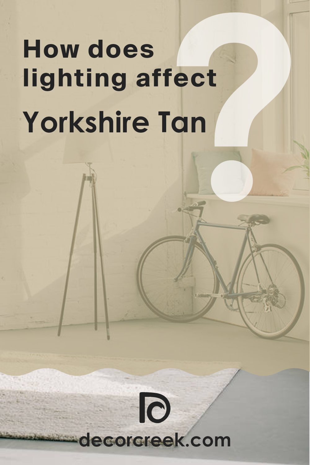how_does_lighting_affect_yorkshire_tan_hc_23