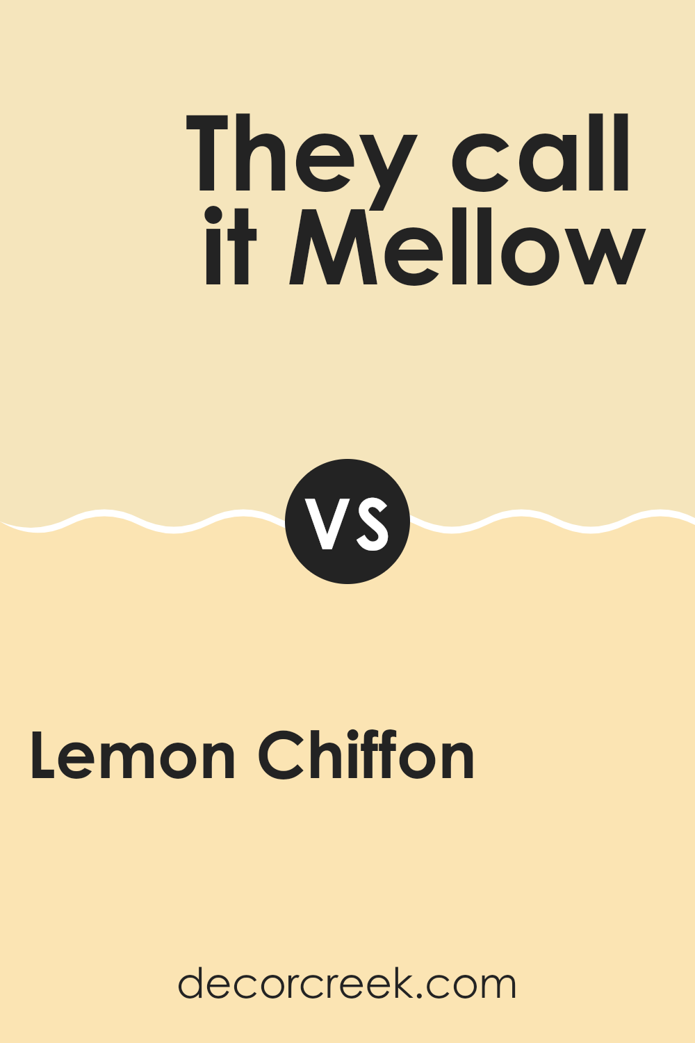 lemon_chiffon_sw_6686_vs_they_call_it_mellow_sw_9015