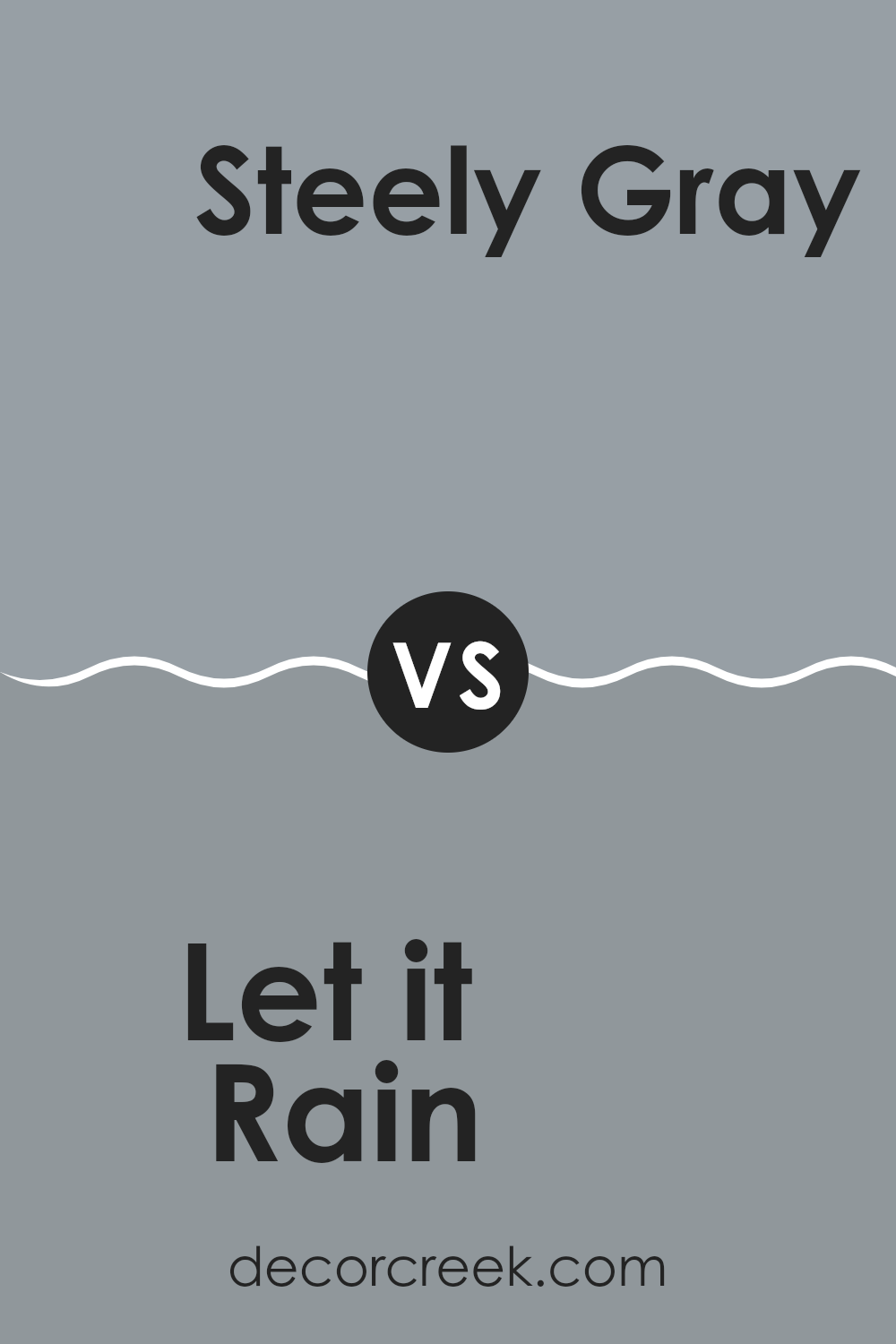 let_it_rain_sw_9152_vs_steely_gray_sw_7664
