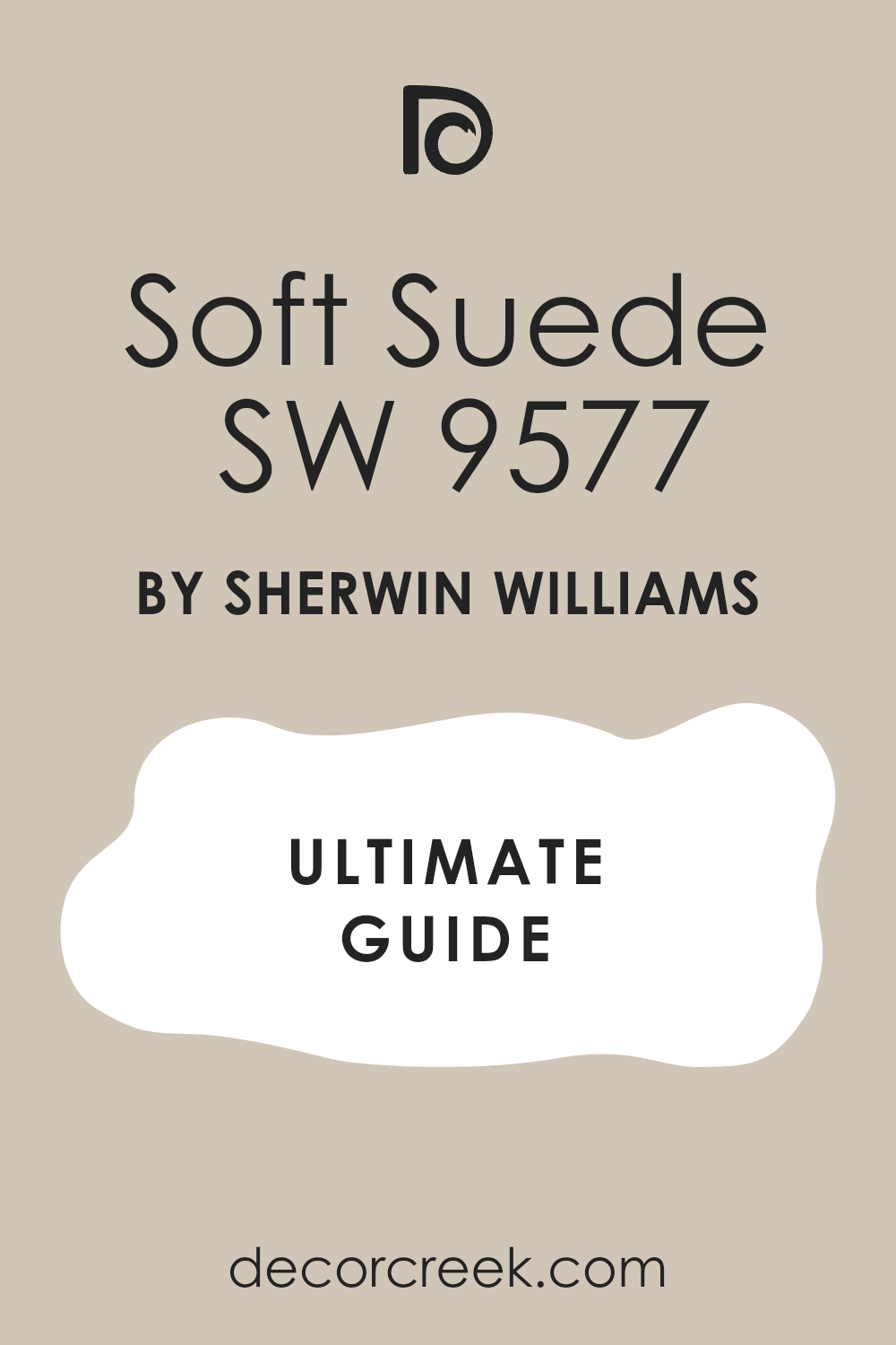 soft_suede_sw_9577_paint_color_by_sherwin_williams_ultimate_guide