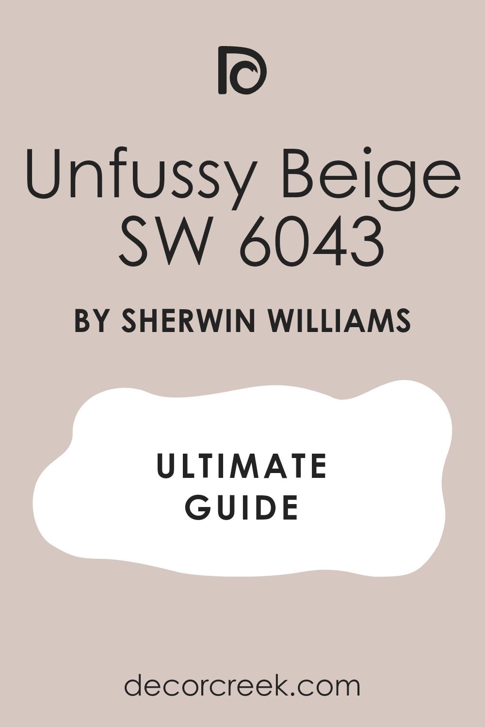 unfussy_beige_sw_6043_paint_color_by_sherwin_williams_ultimate_guide