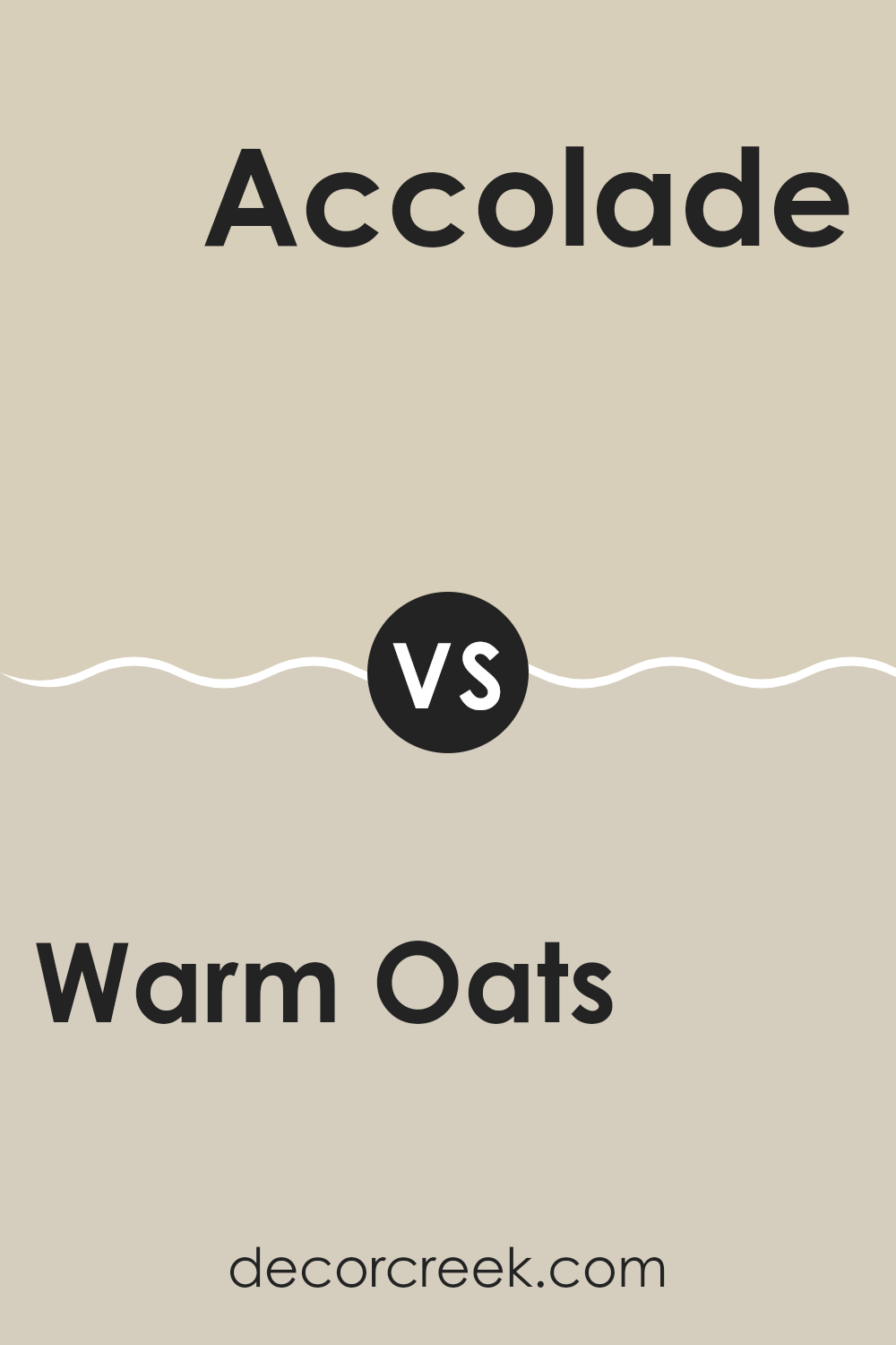 warm_oats_sw_9511_vs_accolade_sw_9516