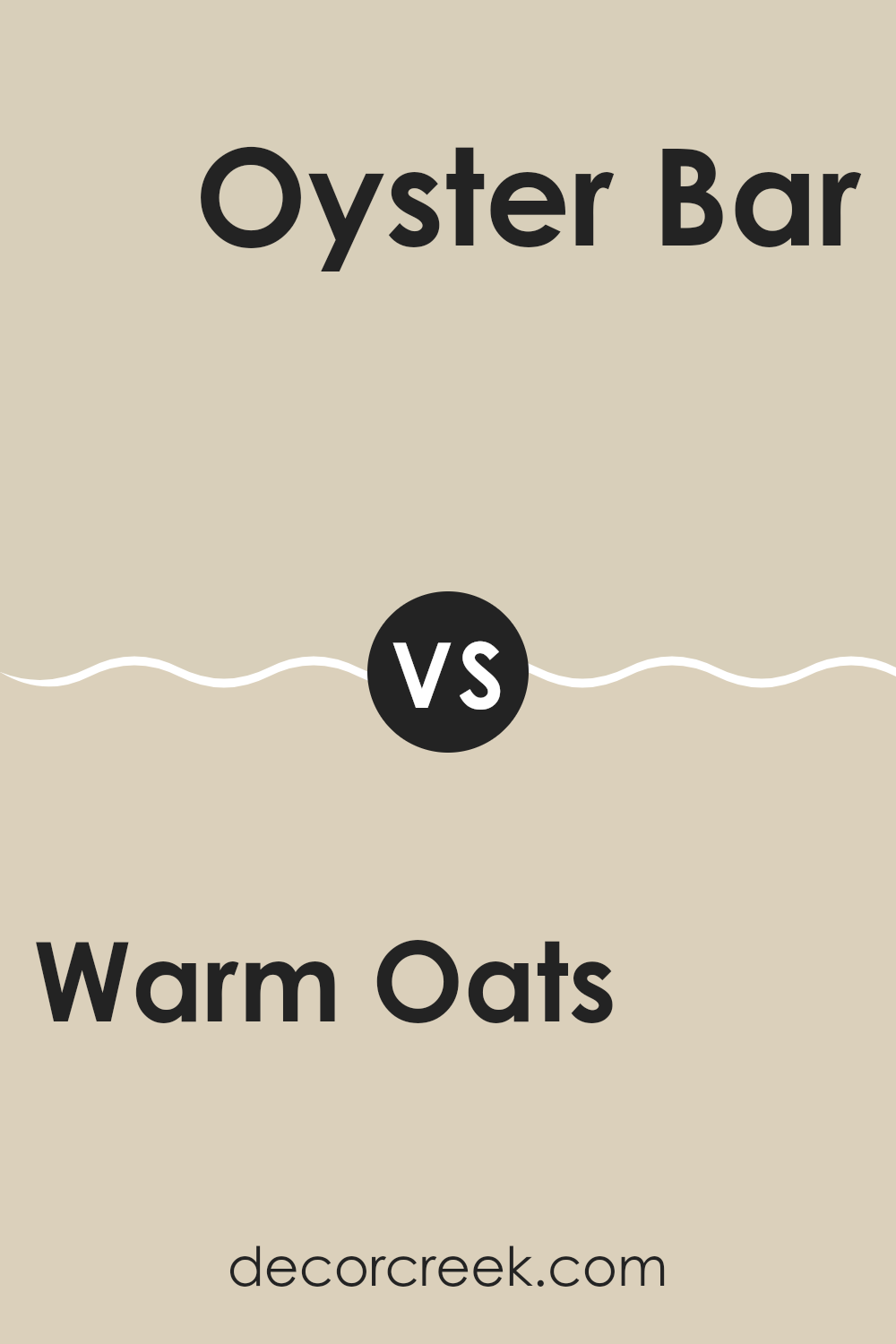 warm_oats_sw_9511_vs_oyster_bar_sw_7565