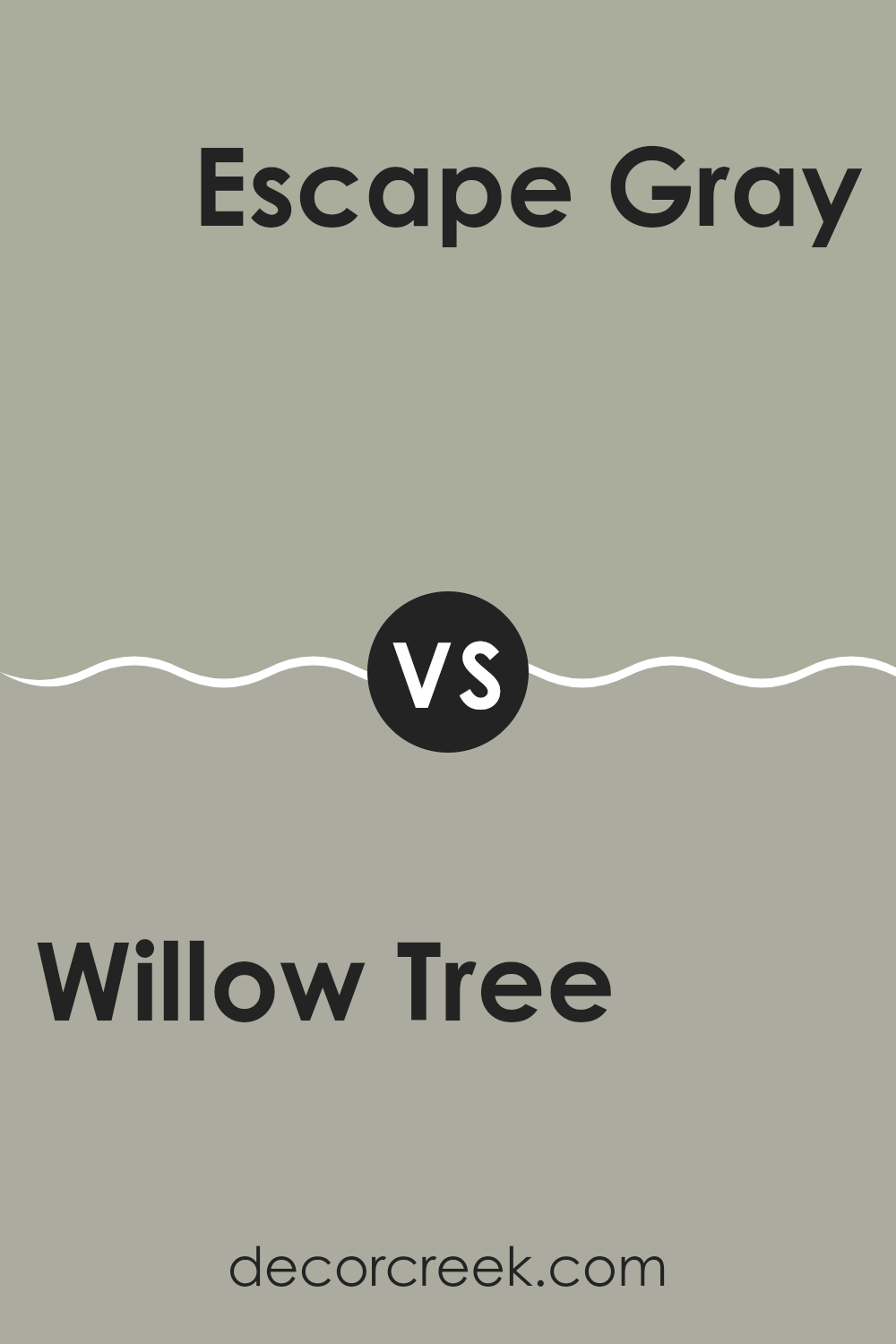 willow_tree_sw_7741_vs_escape_gray_sw_6185