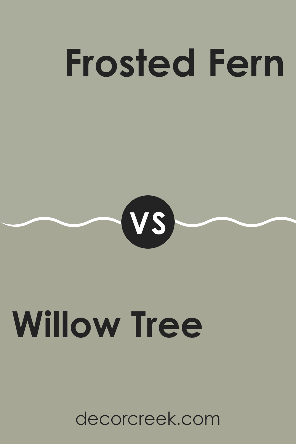 willow_tree_sw_7741_vs_frosted_fern_sw_9648