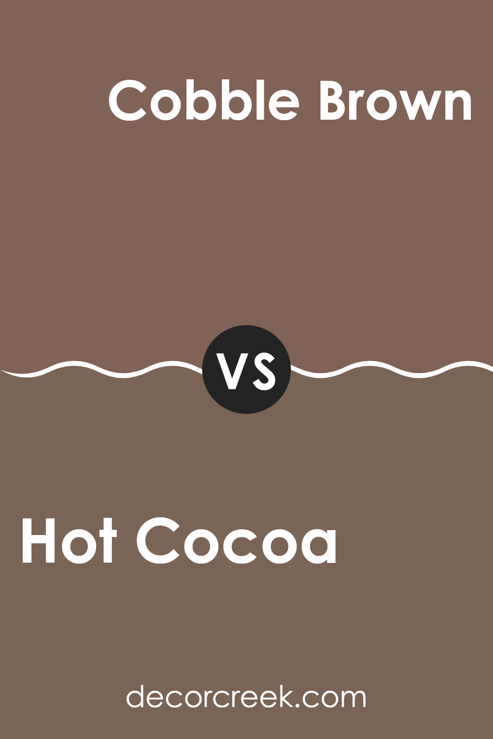 hot_cocoa_sw_6047_vs_cobble_brown_sw_6082