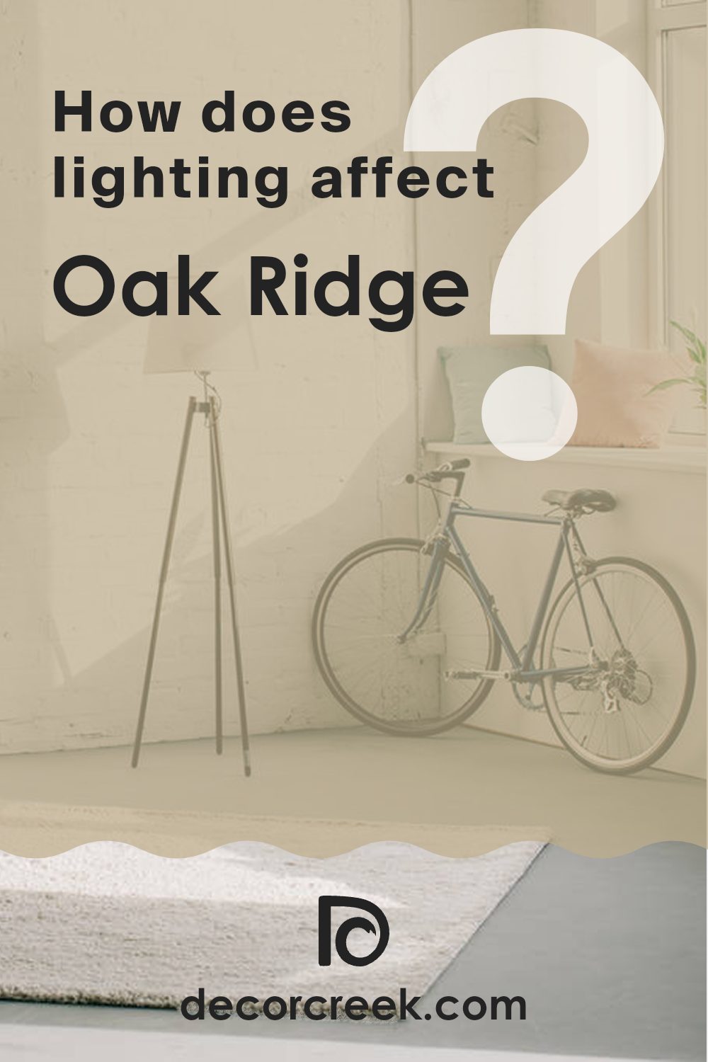 how_does_lighting_affect_oak_ridge_235