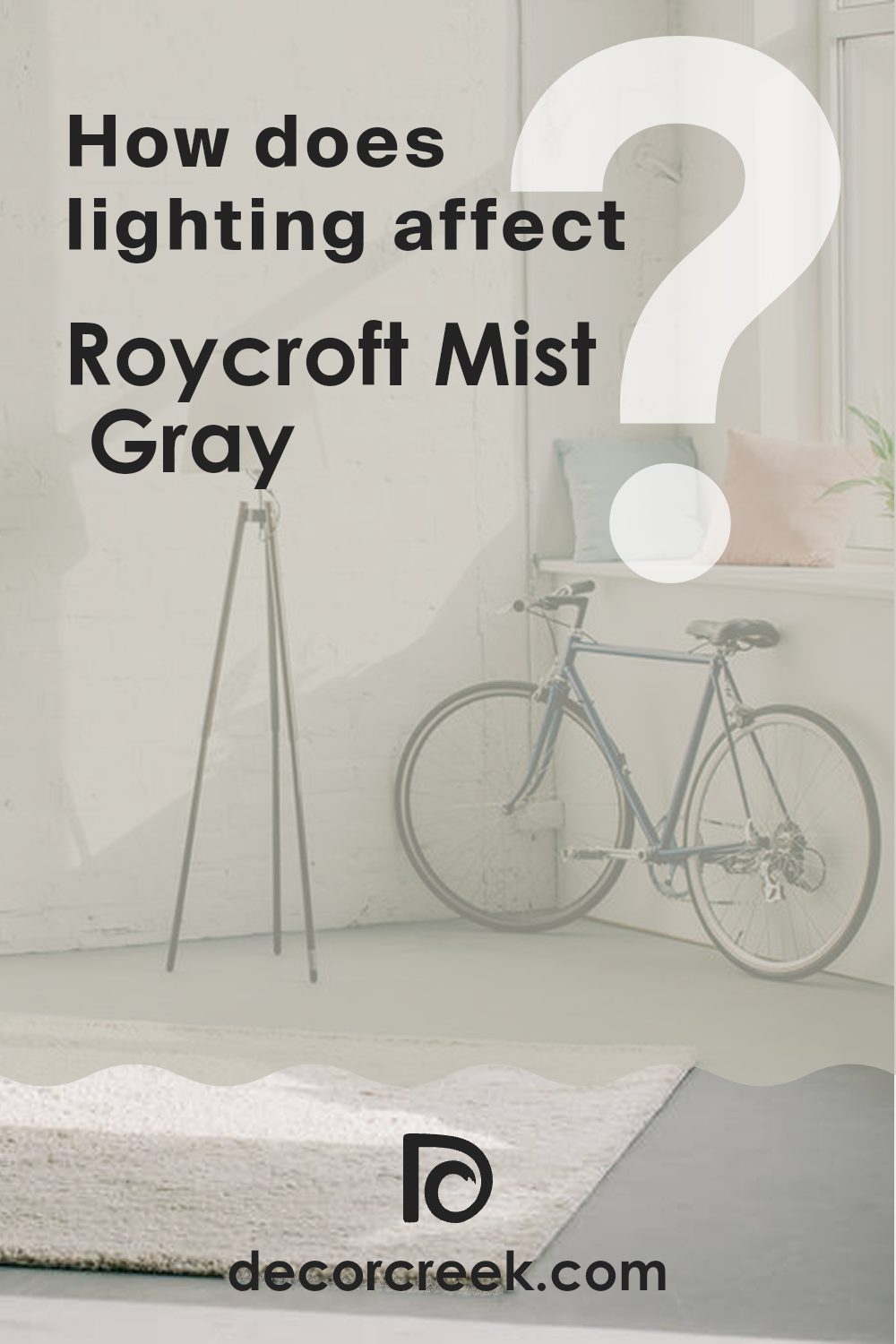 how_does_lighting_affect_roycroft_mist_gray_sw_2844