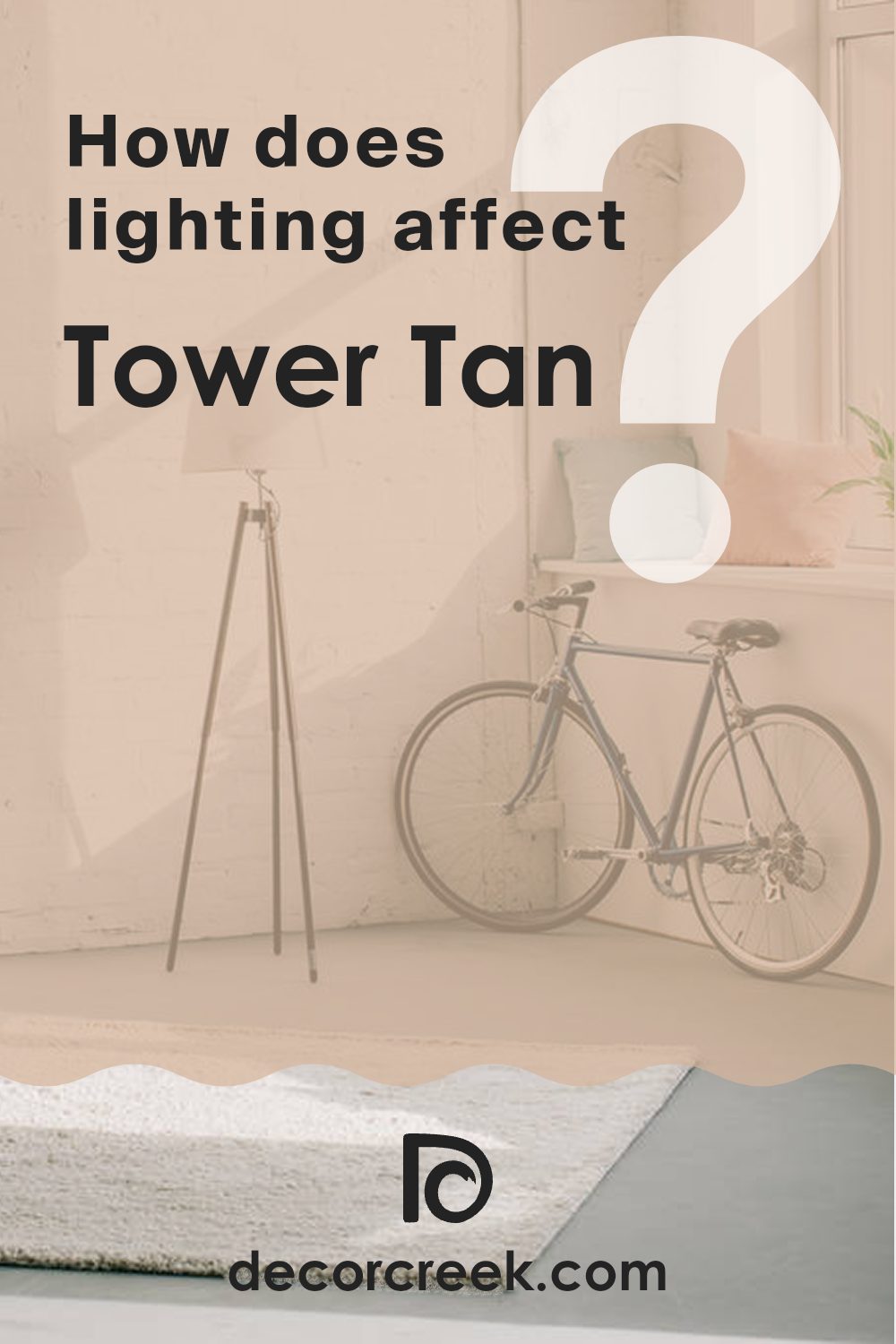 how_does_lighting_affect_tower_tan_sw_7704