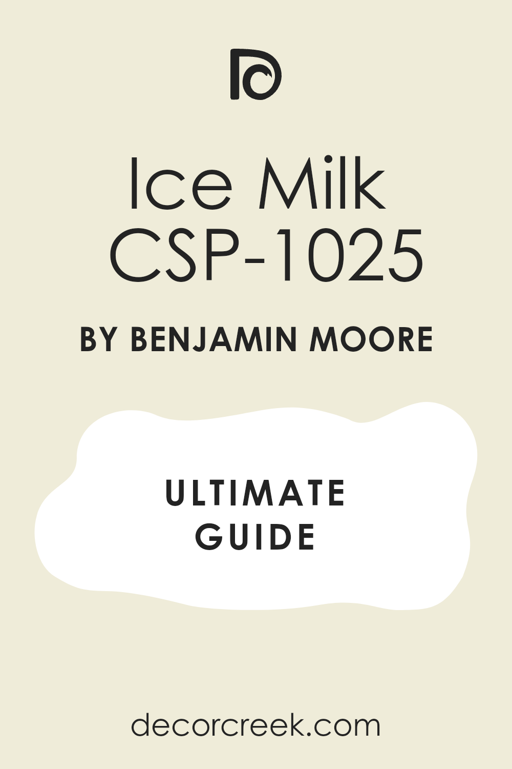 ice_milk_csp_1025_paint_color_by_benjamin_moore_ultimate_guide